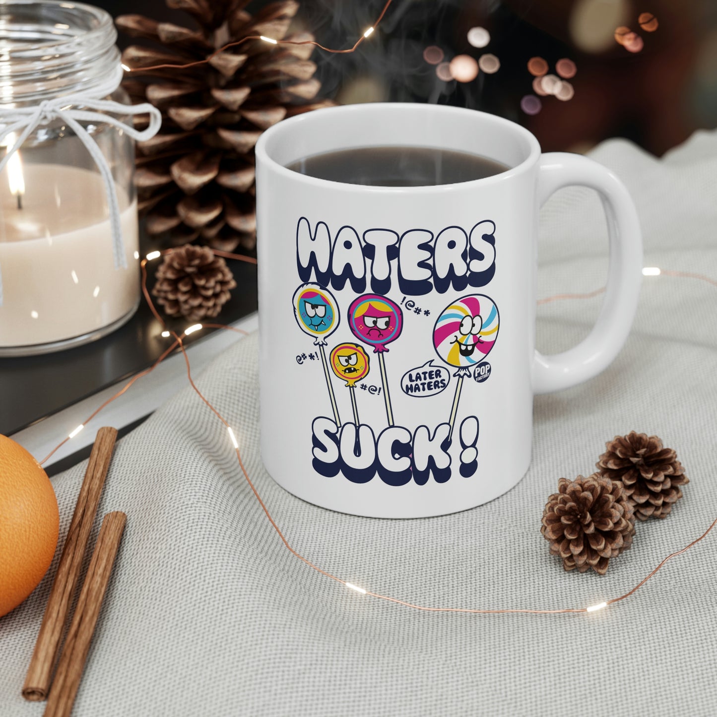 HATERS SUCK! COFFEE MUG