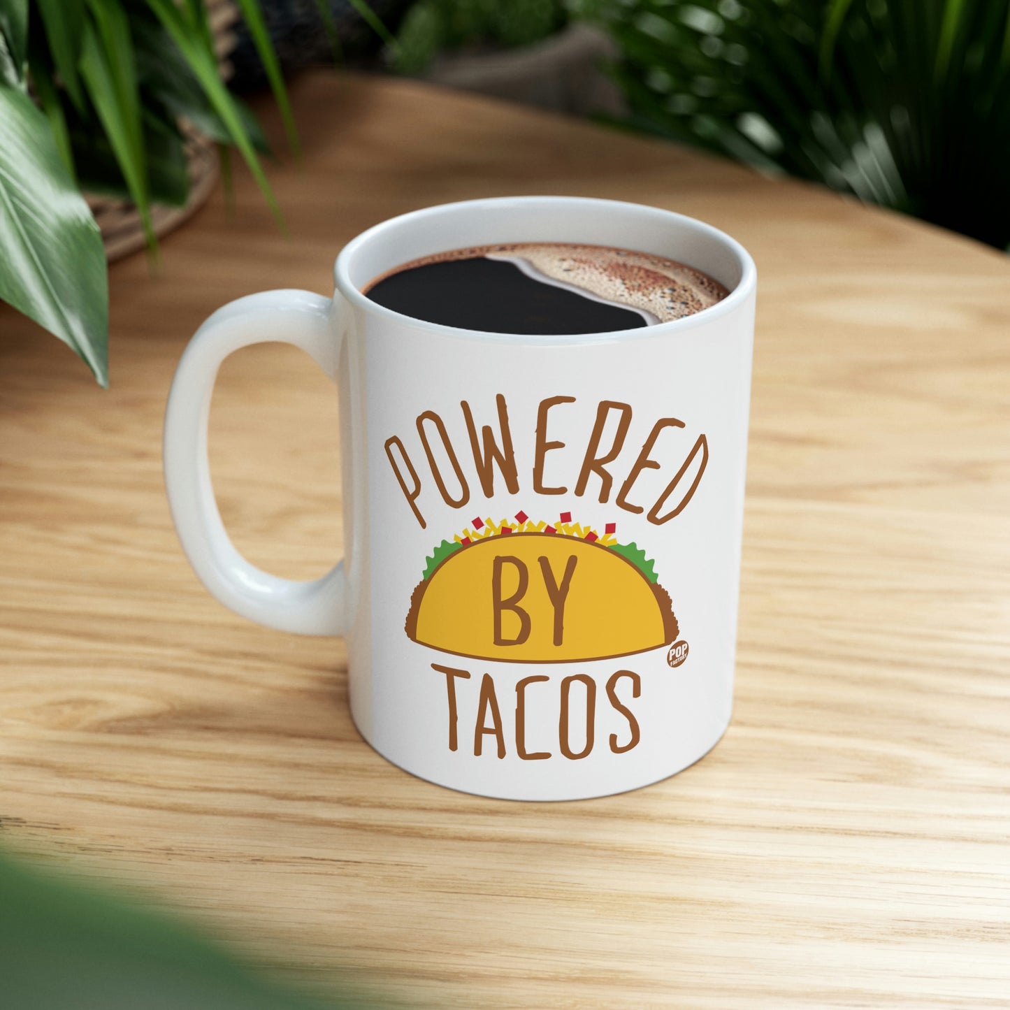 POWERED BY TACOS COFFEE MUG