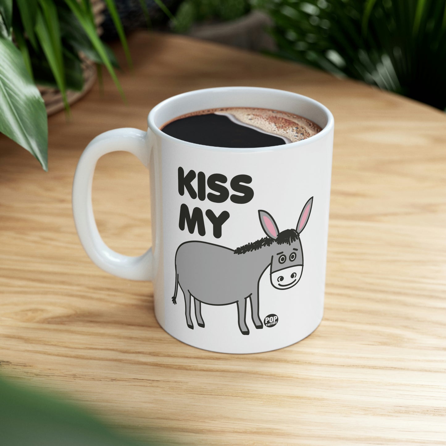 Kiss My Ass Donkey Coffee Mug