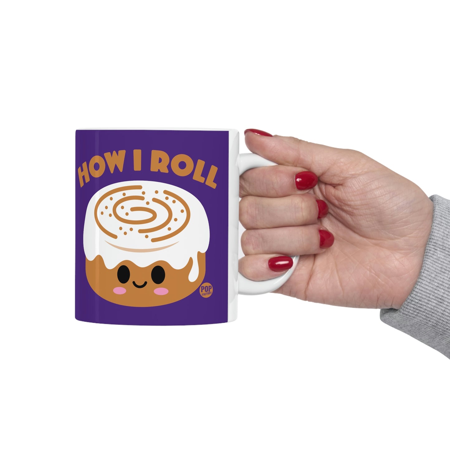 HOW I ROLL CINNAMON BUN COFFEE MUG