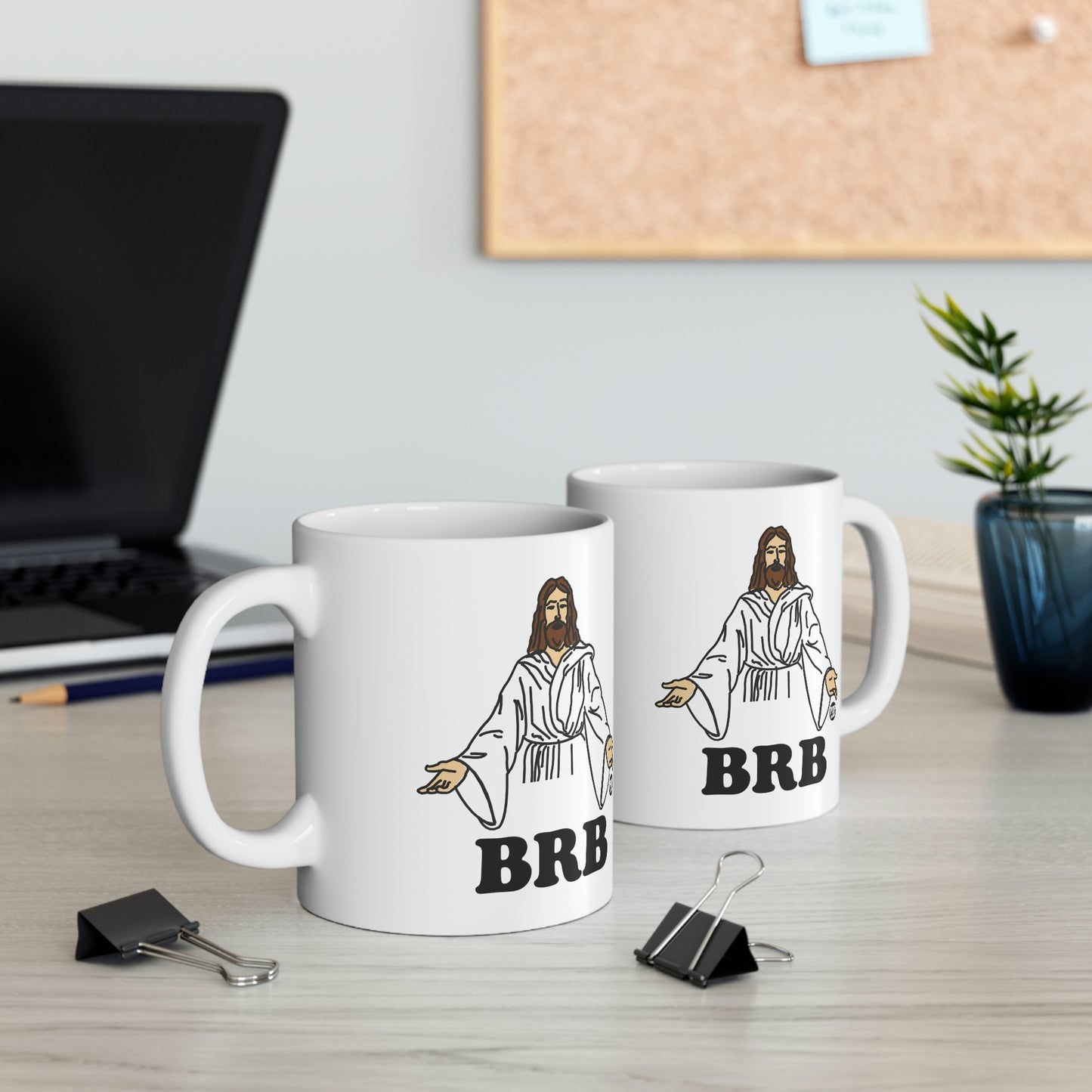 BRB JESUS COFFEE MUG