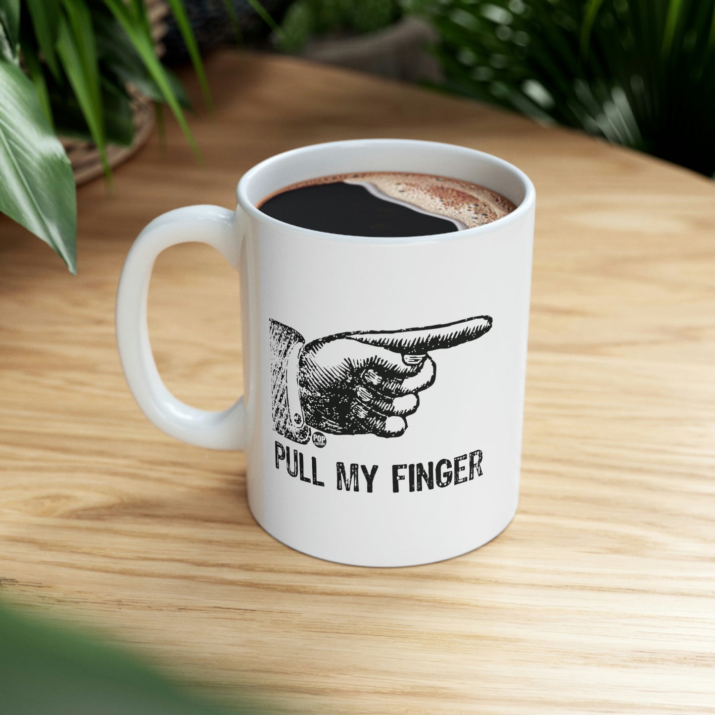 PULL MY FINGER COFFEE MUG