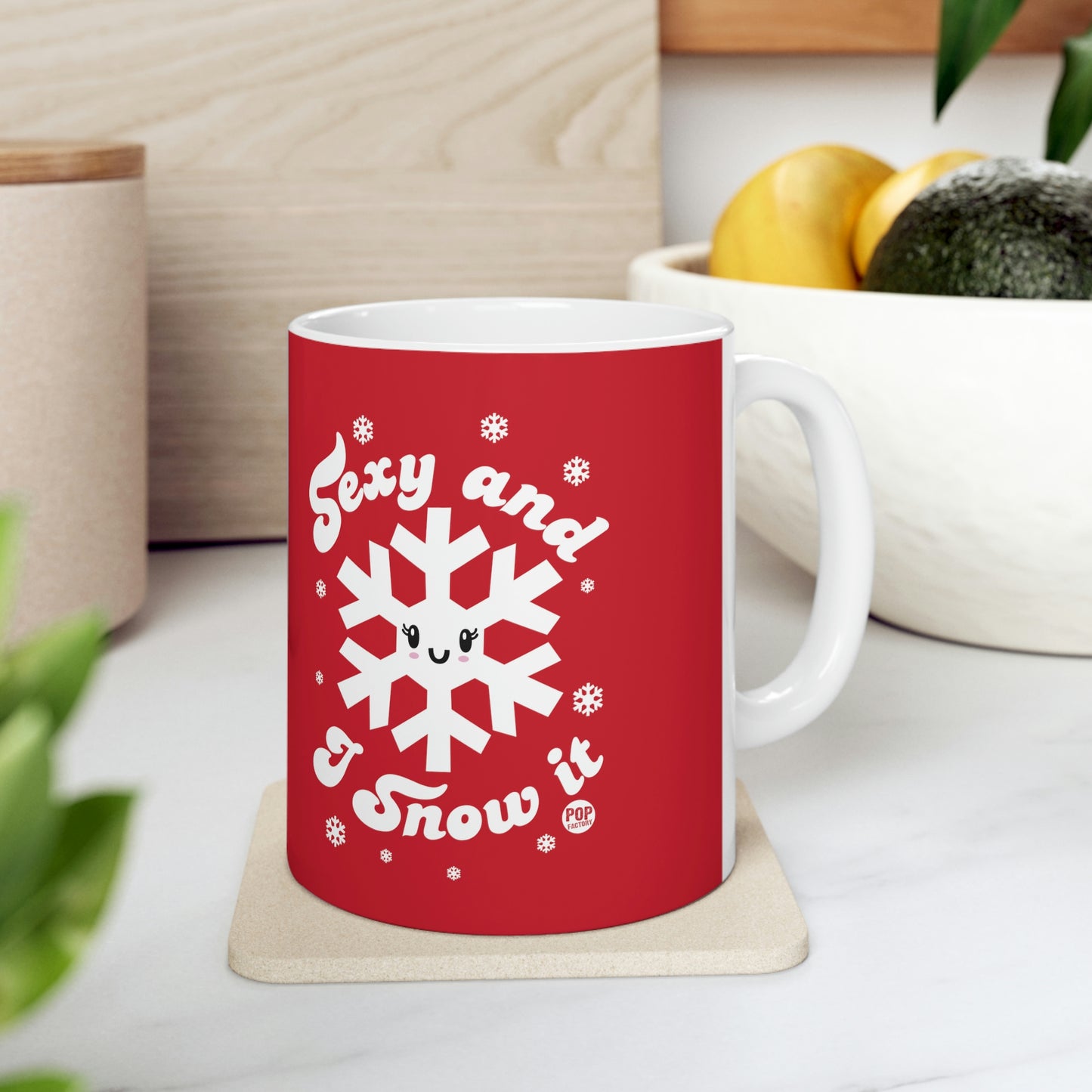 Sexy And Snow It Mug