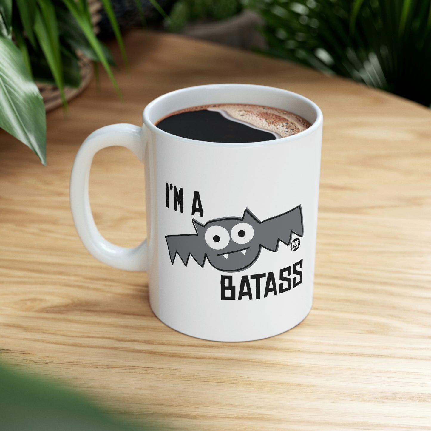 I'm A Batass Bat Coffee Mug