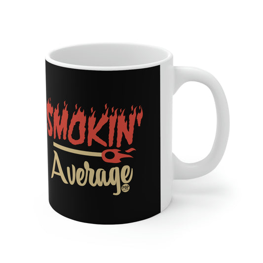 Smokin Average Mug