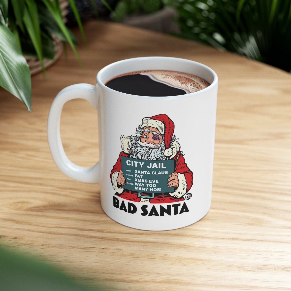 BAD SANTA COFFEE MUG