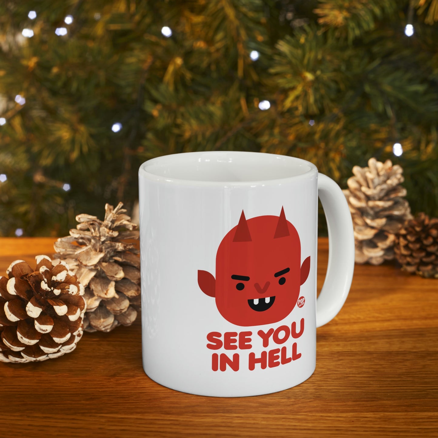 See You In Hell Devil Mug