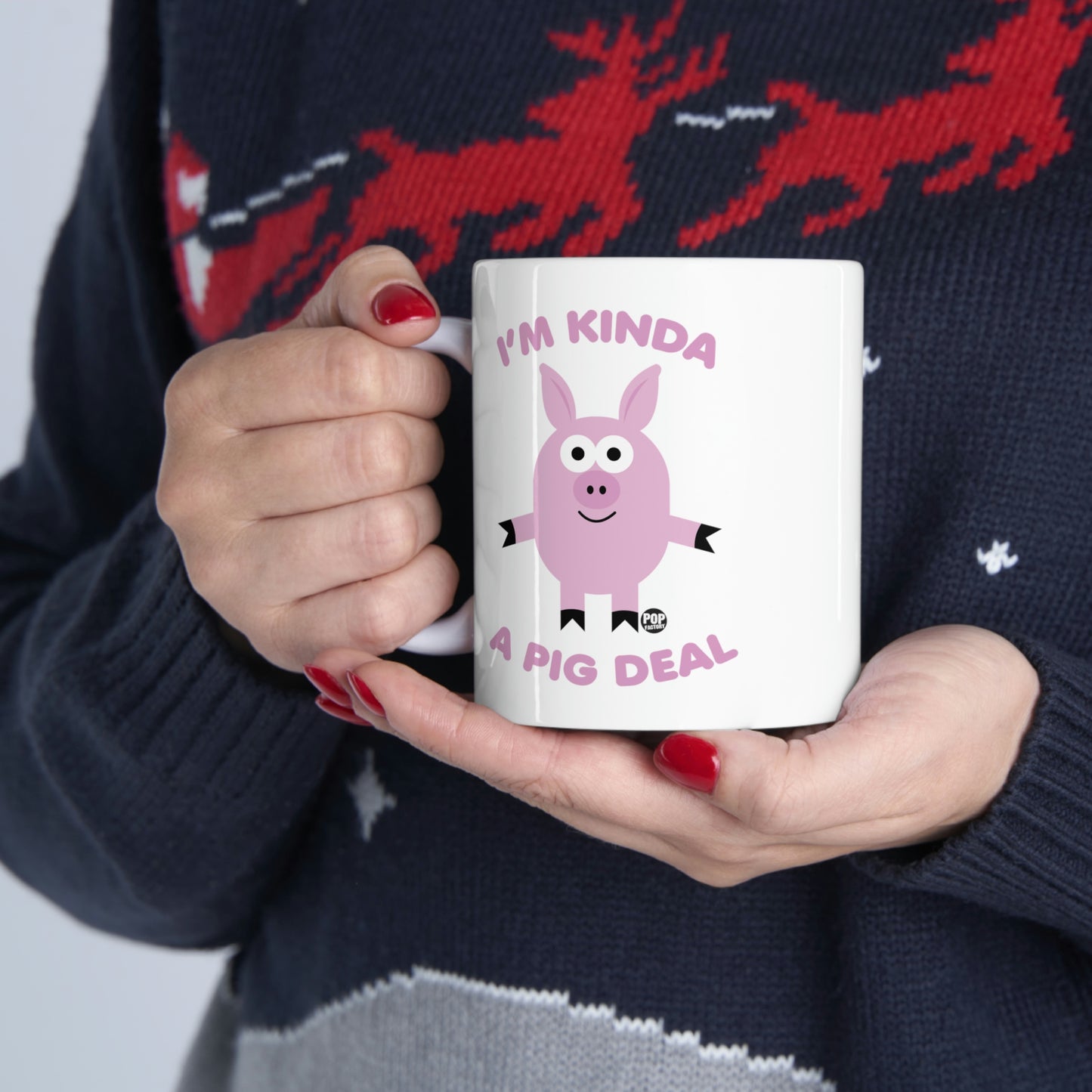 I'm Kinda Pig Deal Coffee Mug