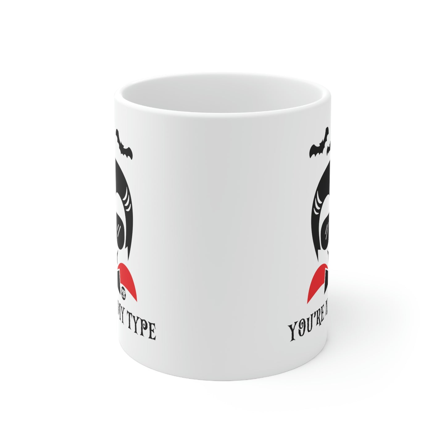 You're Not My Type Dracula Coffee Mug