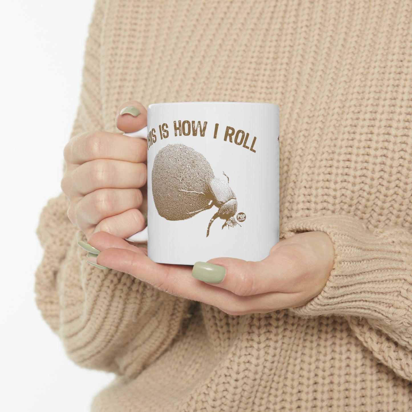 This is How I Roll Dung Beetle Coffee Mug