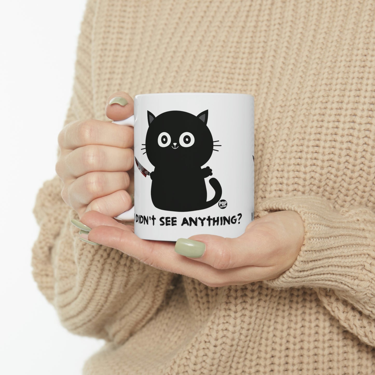 DIDN'T SEE ANYTHING? CAT KNIFE COFFEE MUG