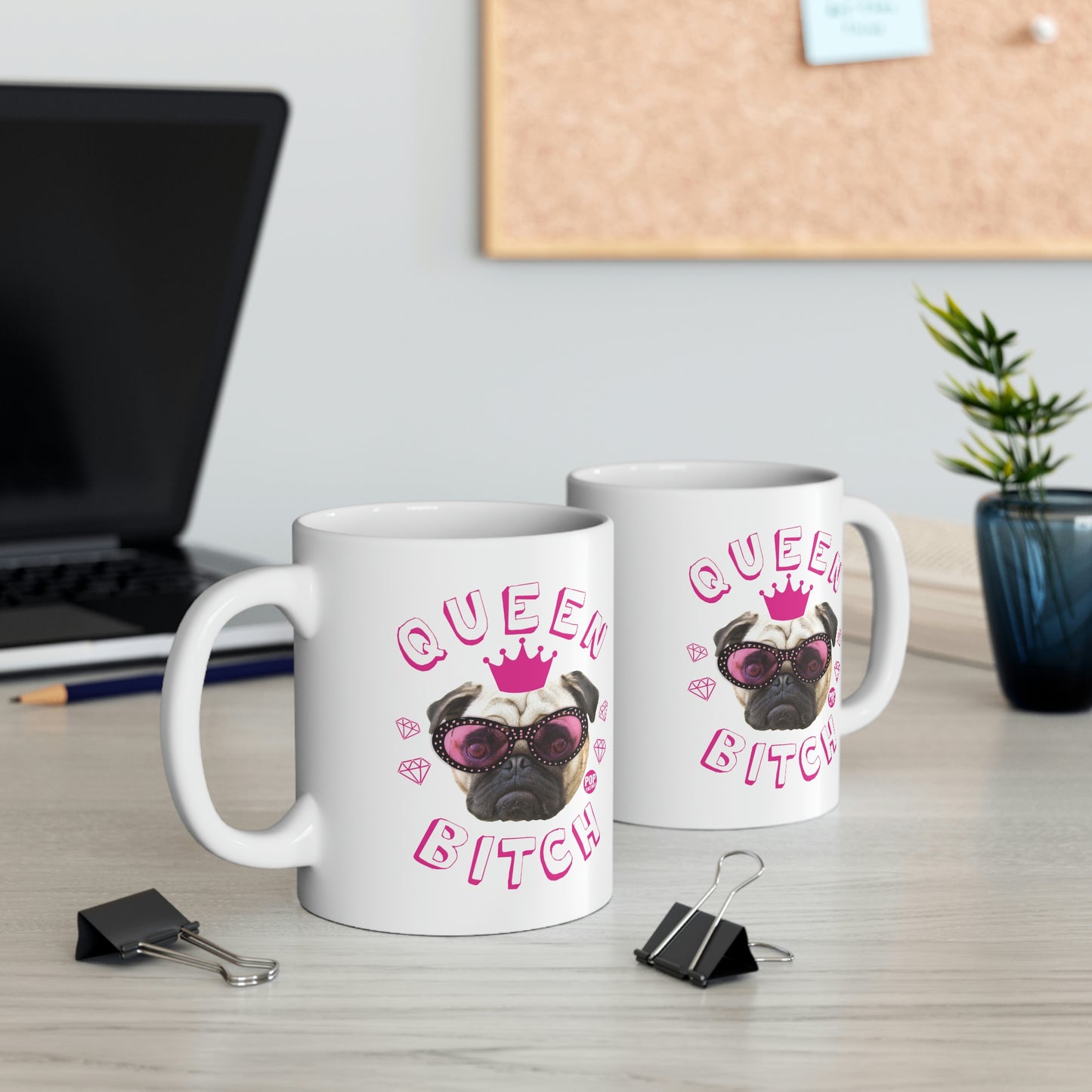 QUEEN BITCH PUG COFFEE MUG