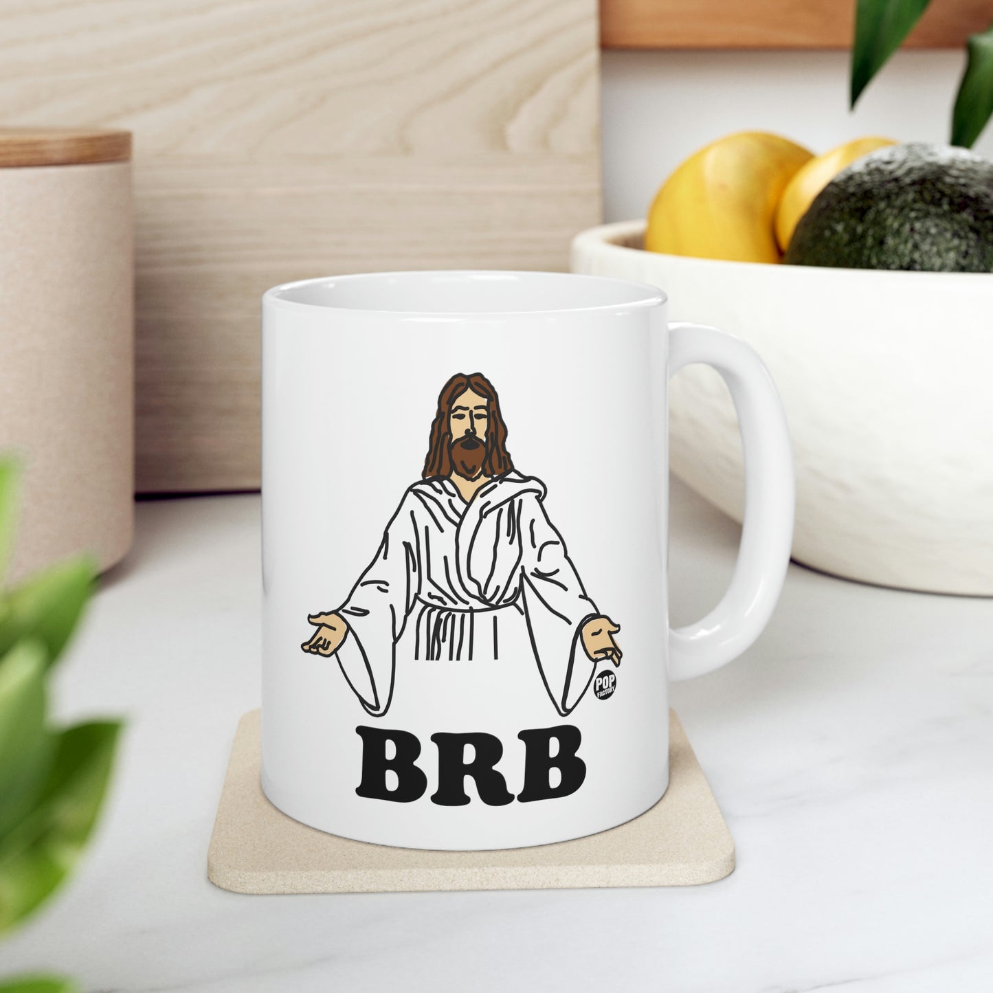 BRB JESUS COFFEE MUG