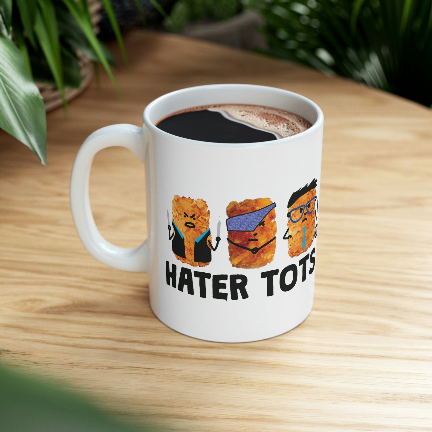 HATER TOTS COFFEE MUG