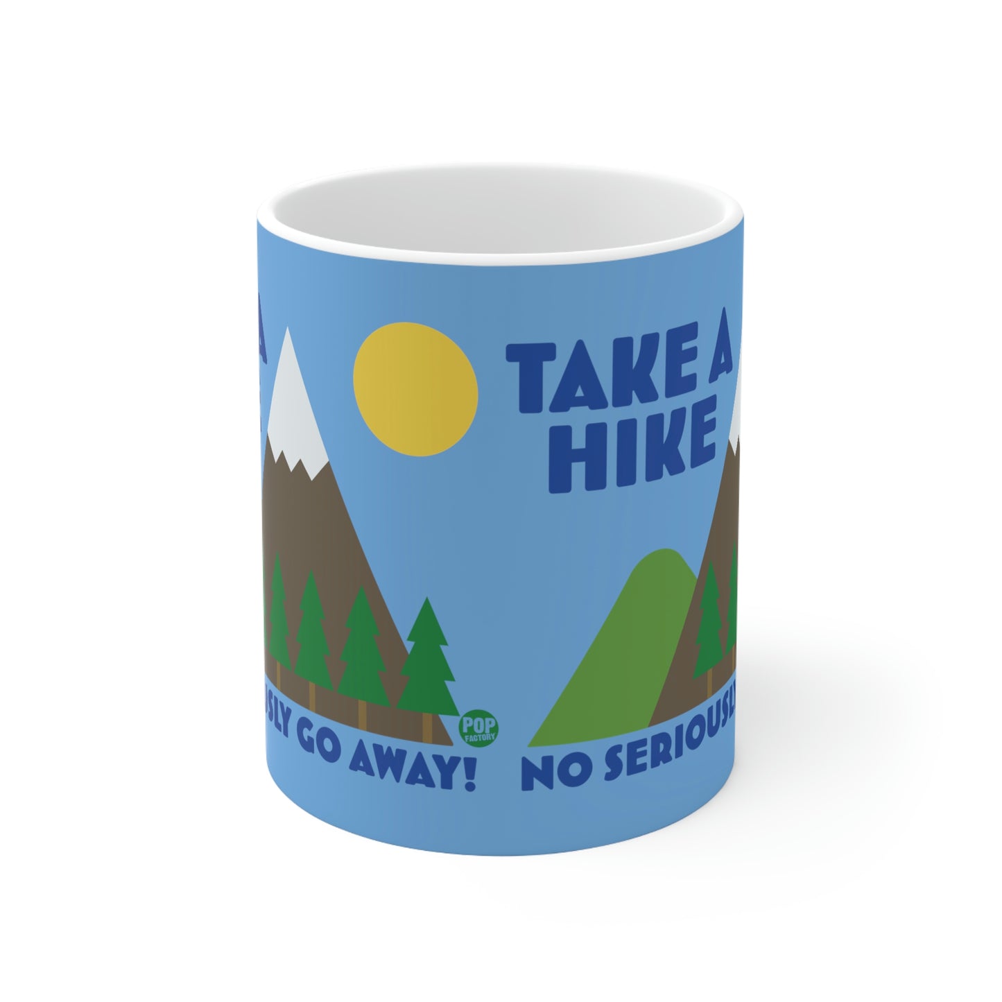 Take A Hike Leave Mug