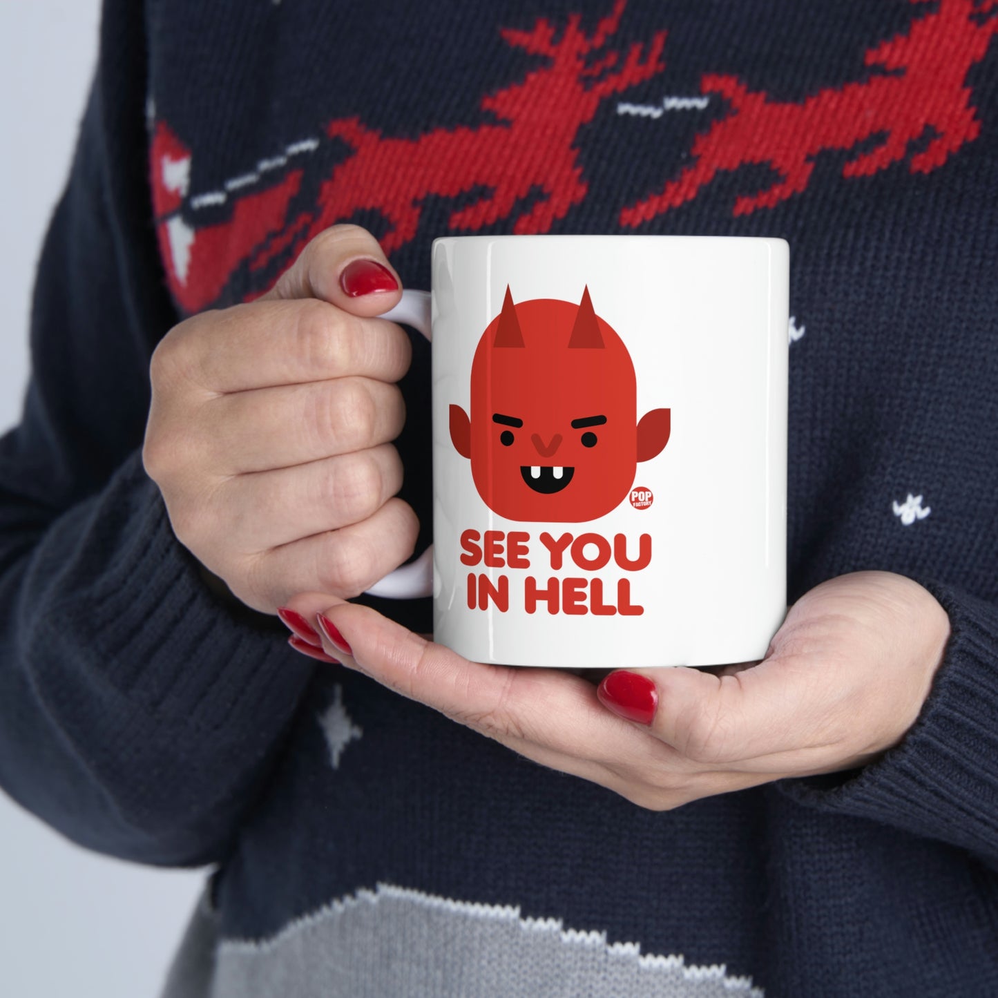 See You In Hell Devil Mug