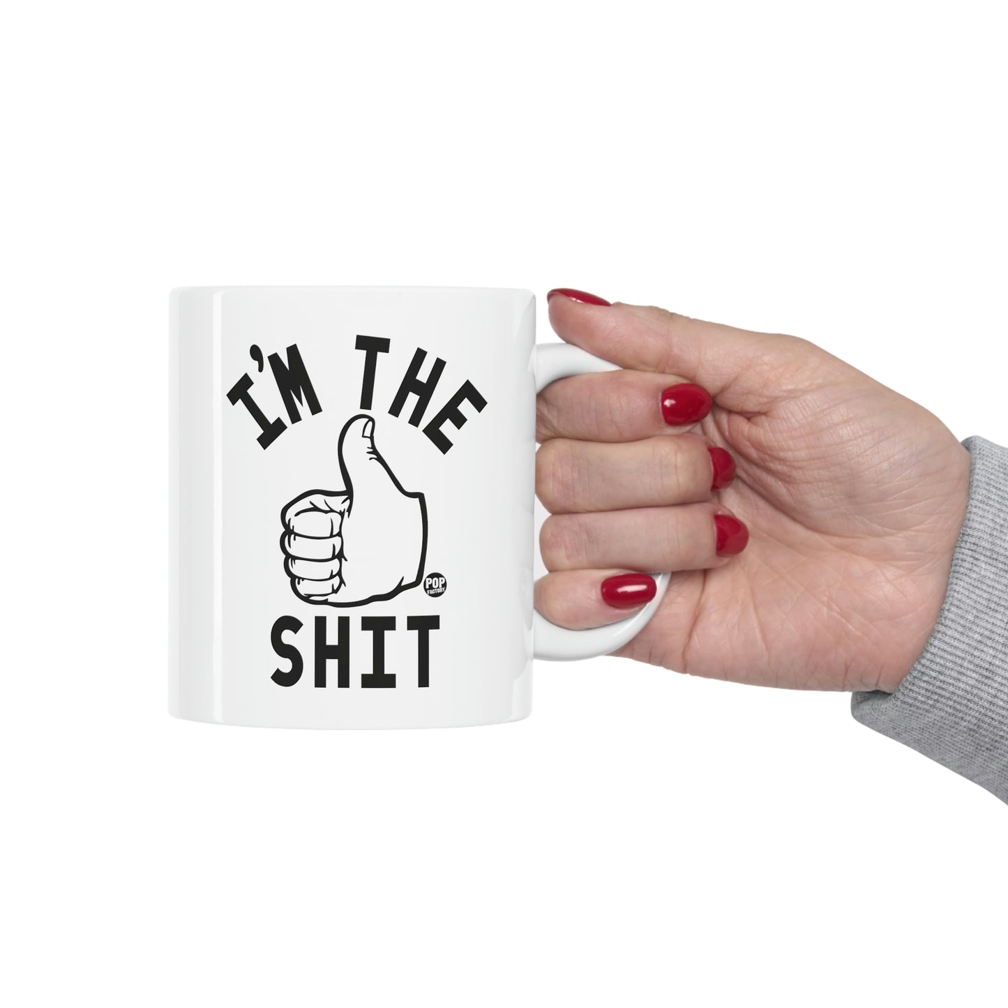 I'M THE SHIT COFFEE MUG