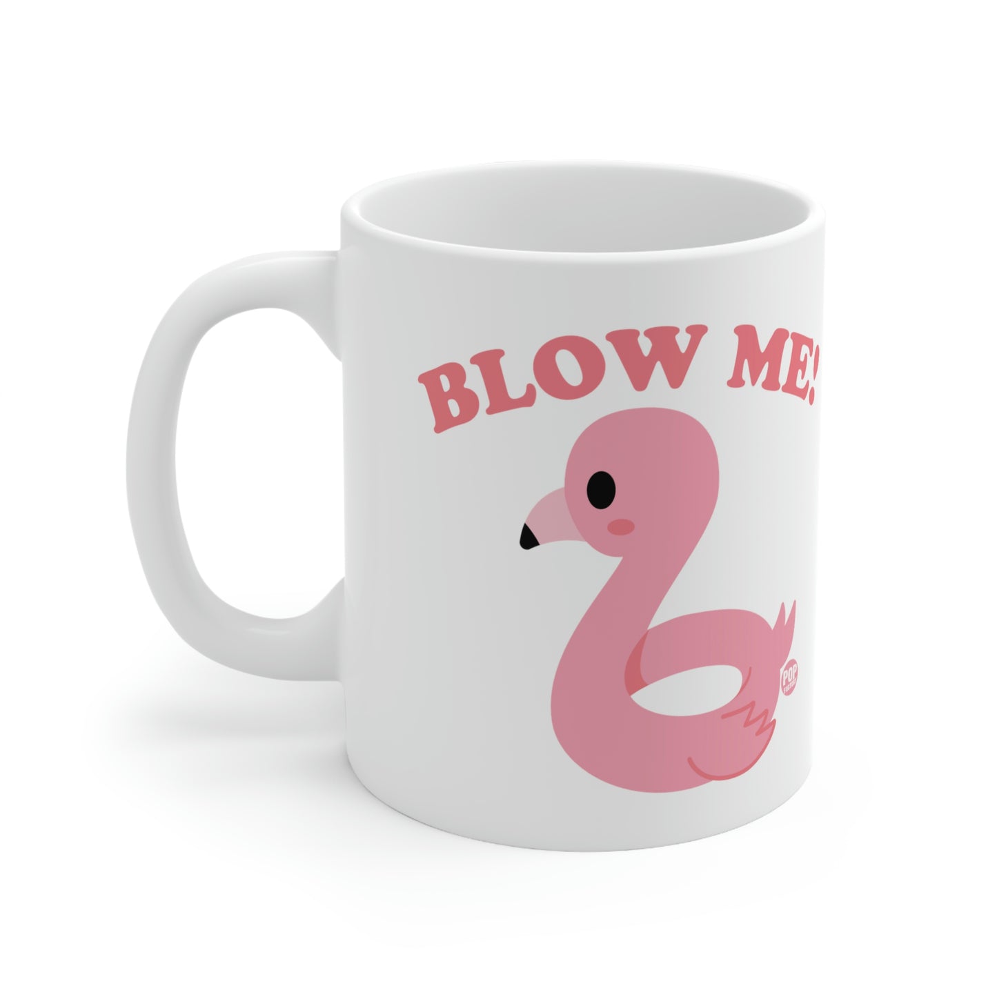 BLOW ME RAFT COFFEE MUG