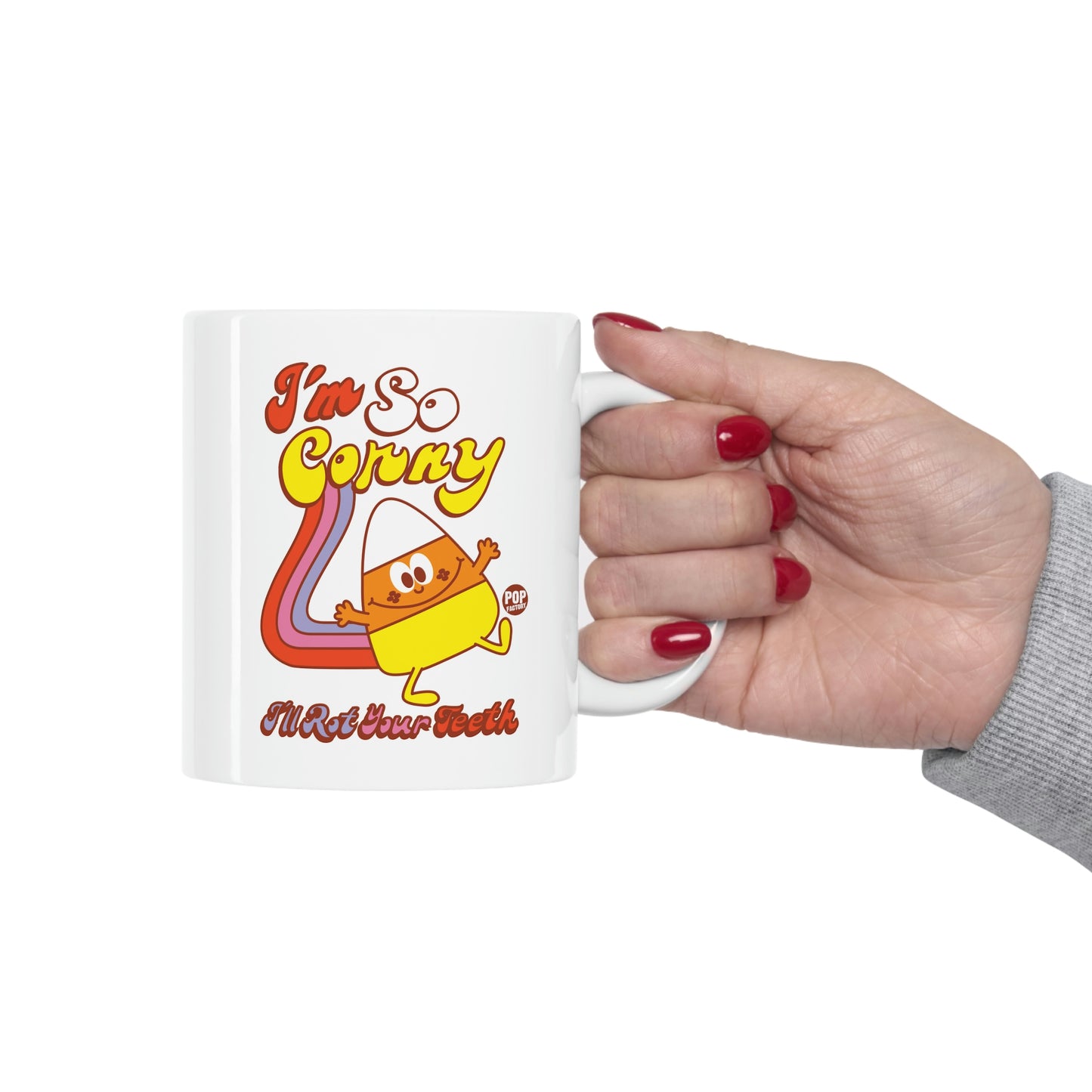 FUNSHINE-I'M SO CORNY, I'LL ROT YOUR TEETH COFFEE MUG