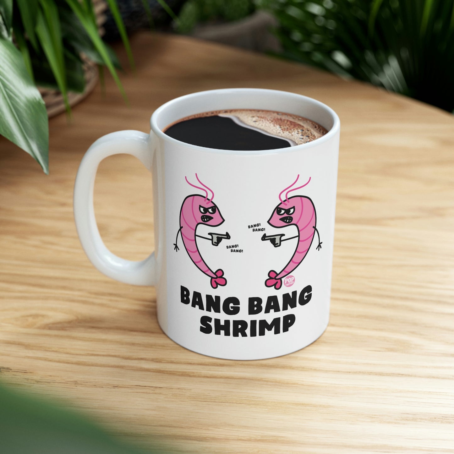 BANG BANG SHRIMP COFFEE MUG