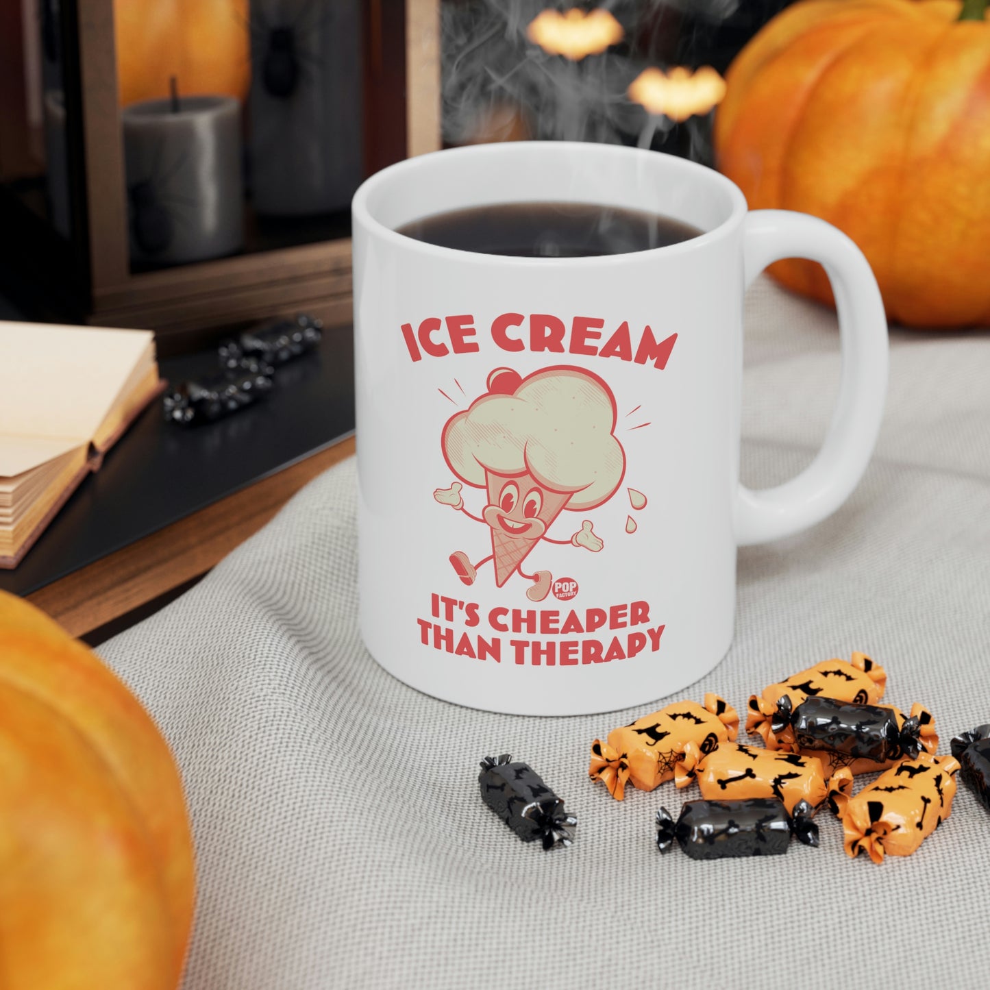 Ice Cream, It's Cheaper than Therapy Coffee Mug