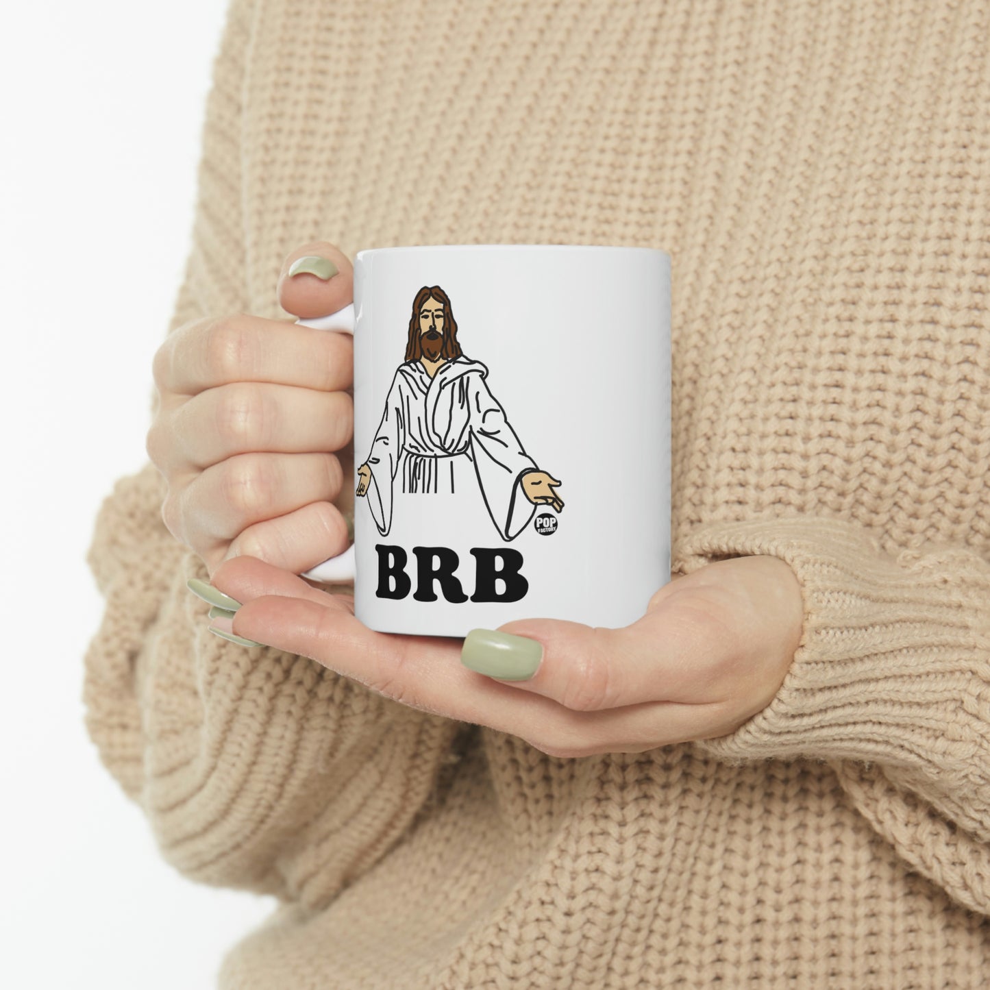 BRB JESUS COFFEE MUG