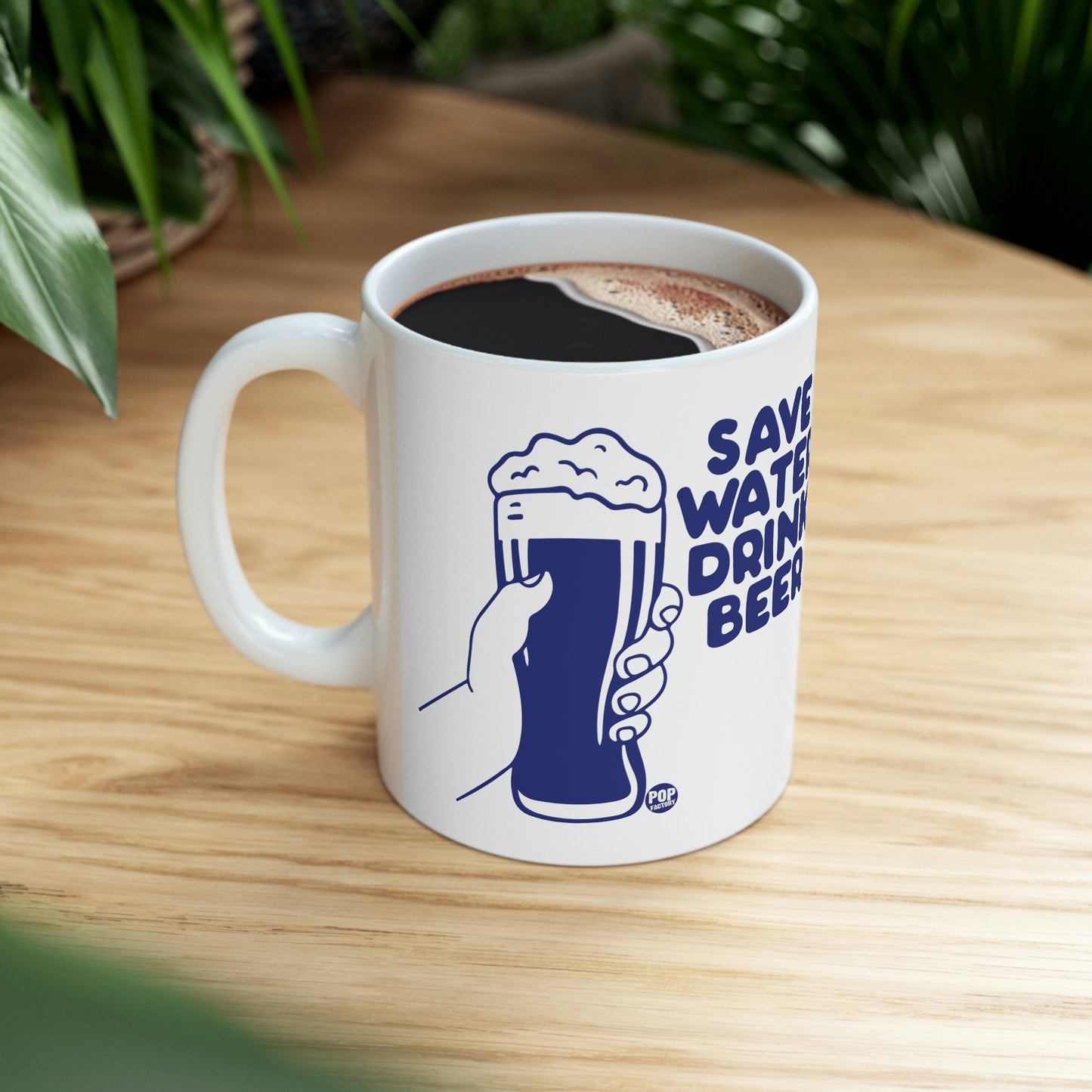 Save Water Drink Beer Mug