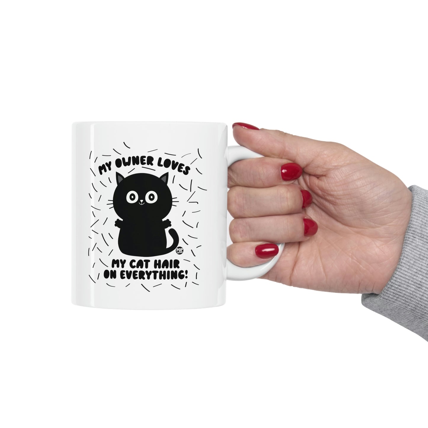 MY OWNER LOVES MY CAT HAIR ON EVERYTHING!  CAT COFFEE MUG