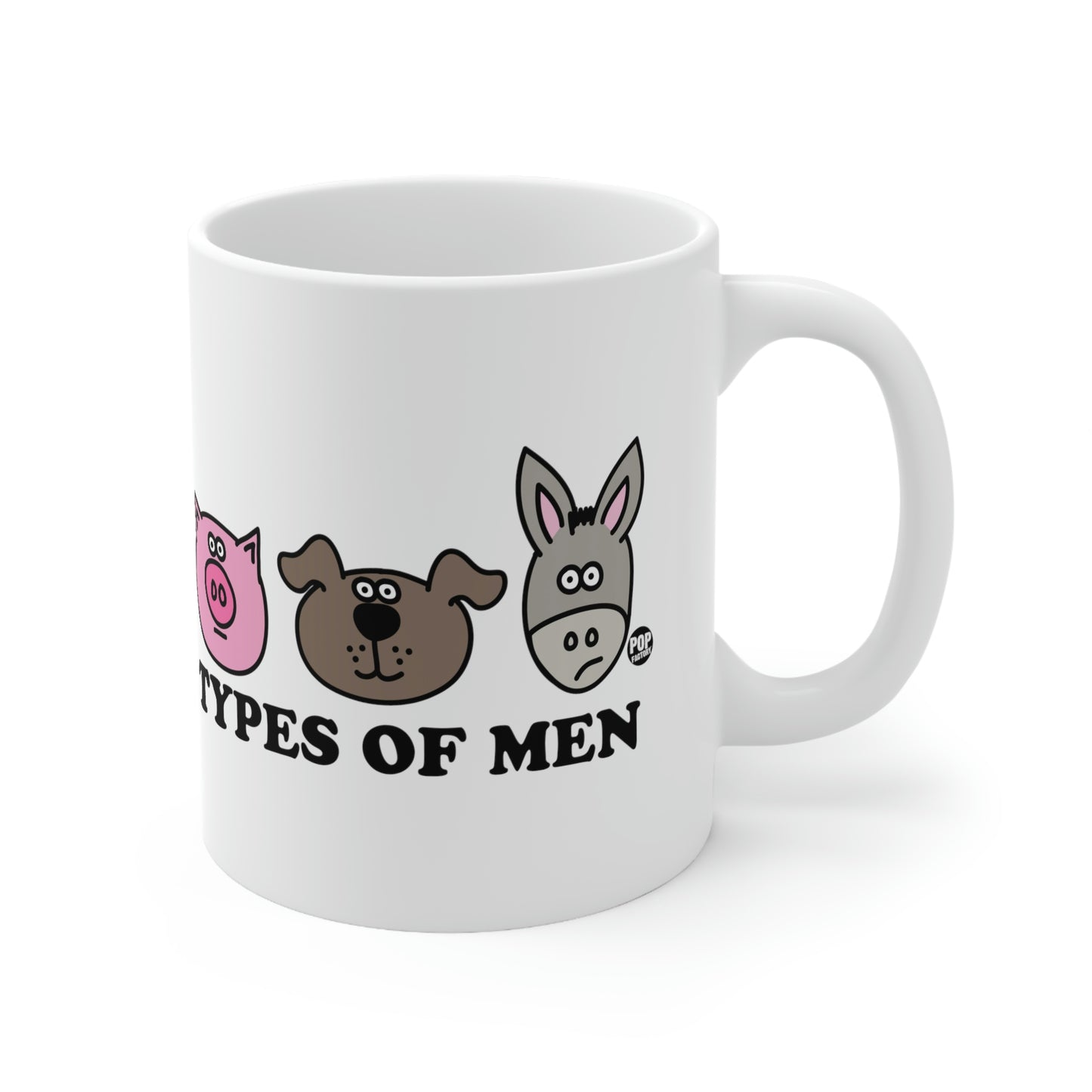 TYPES OF MEN PIG, DOG, ASS COFFEE MUG