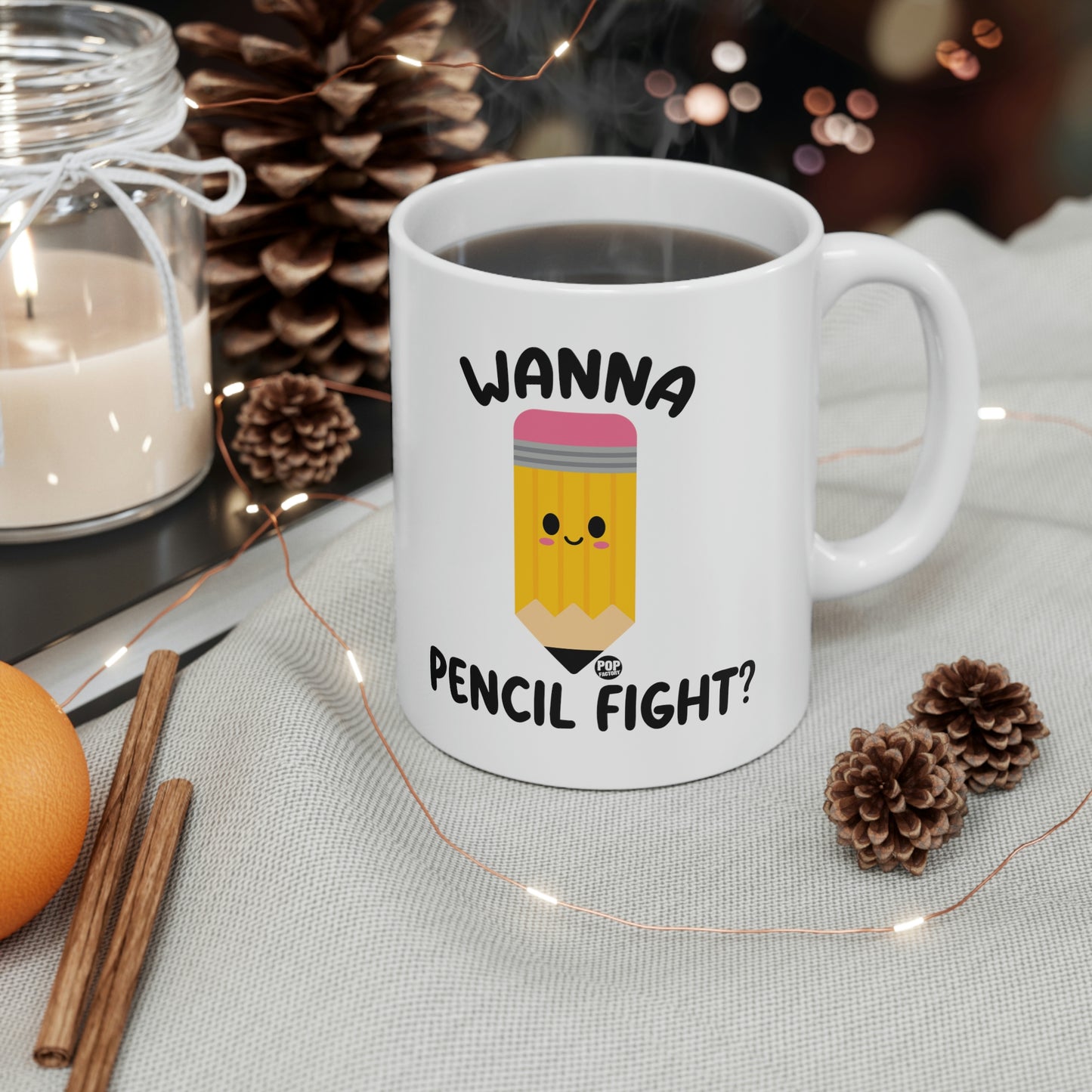 Wanna Pencil Fight Mug