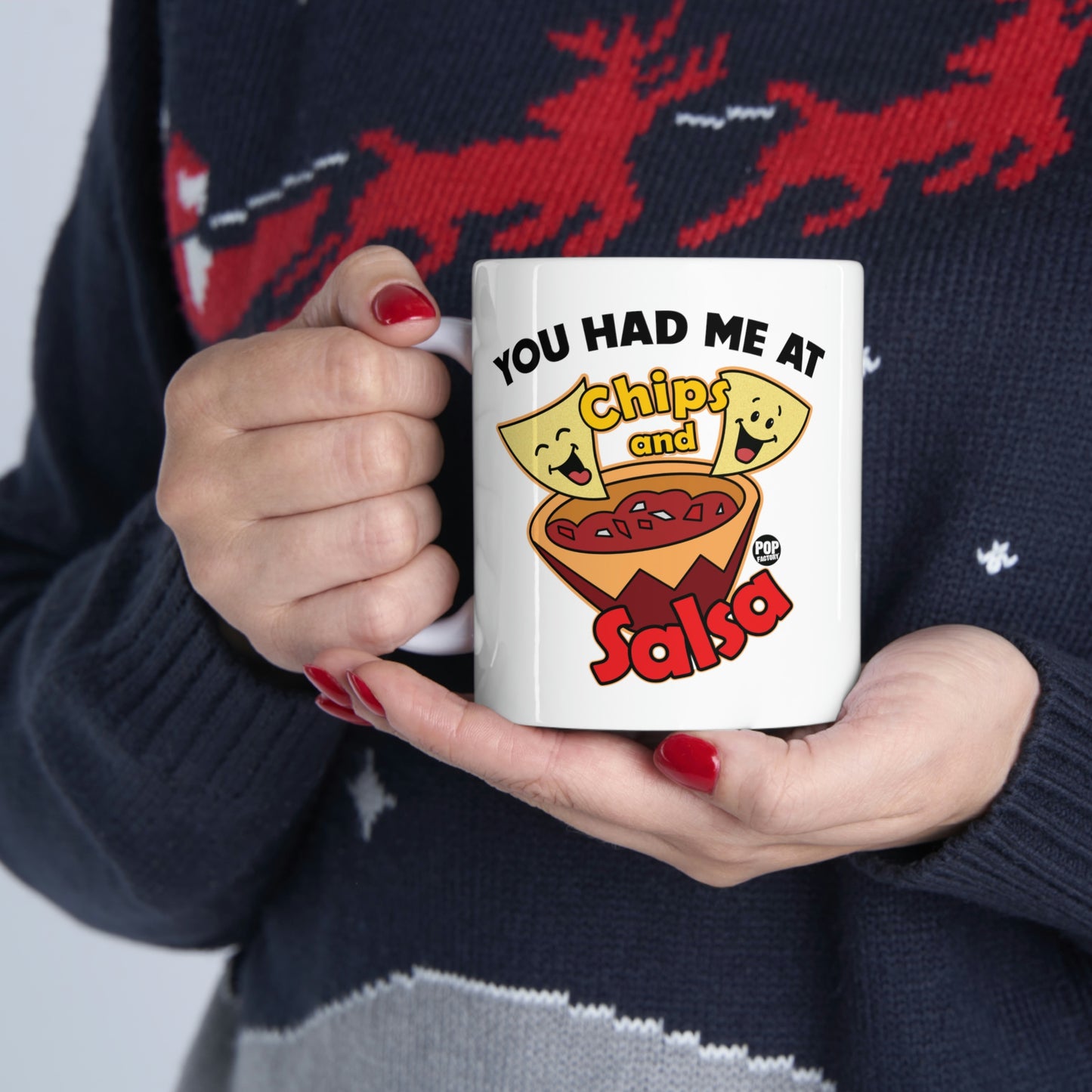 HAD ME AT CHIPS AND SALSA COFFEE MUG