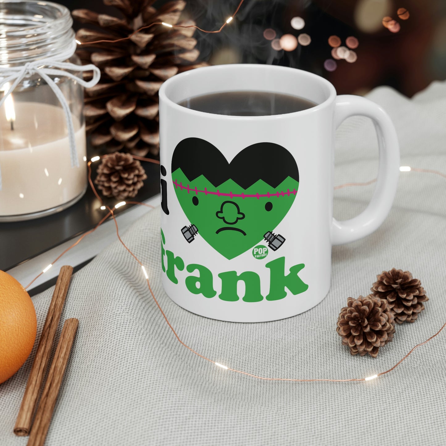 I LOVE FRANK COFFEE MUG