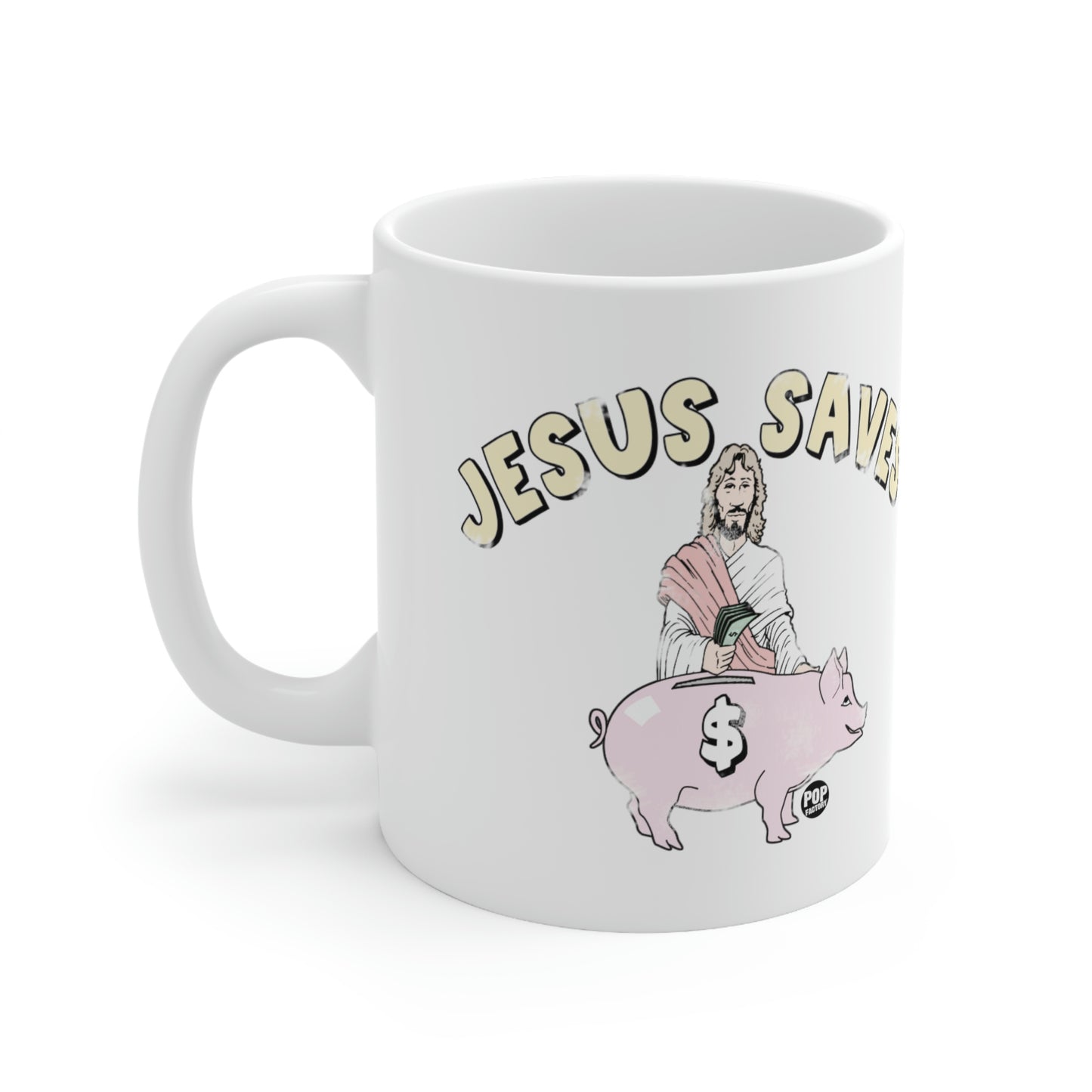 JESUS SAVES! COFFEE MUG