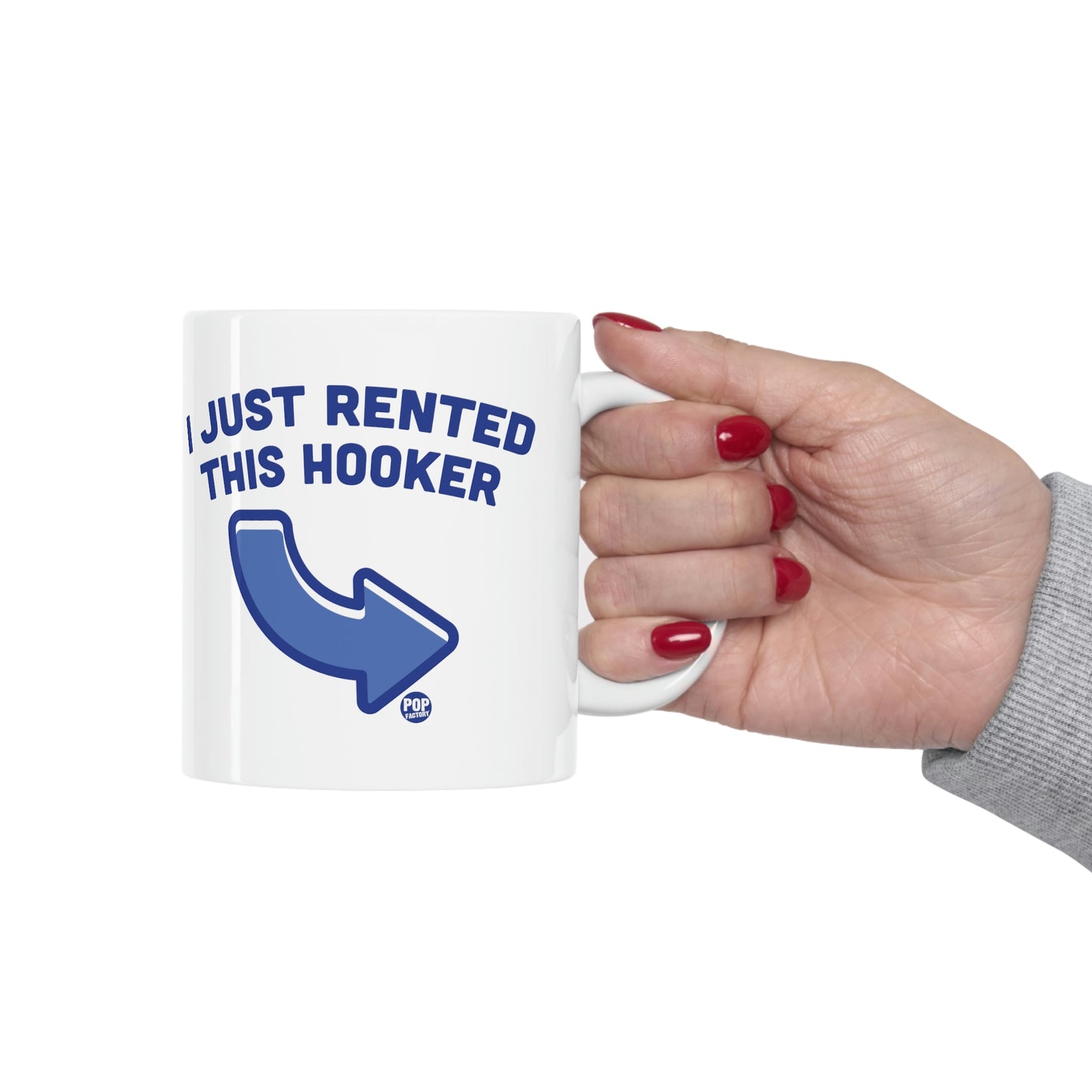 I JUST RENTED THIS HOOKER COFFEE MUG