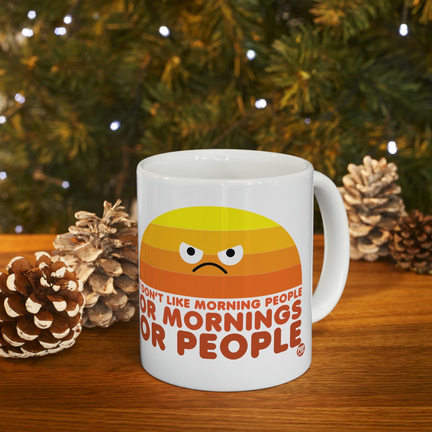 I DON'T LIKE MORNING PEOPLE COFFEE MUG