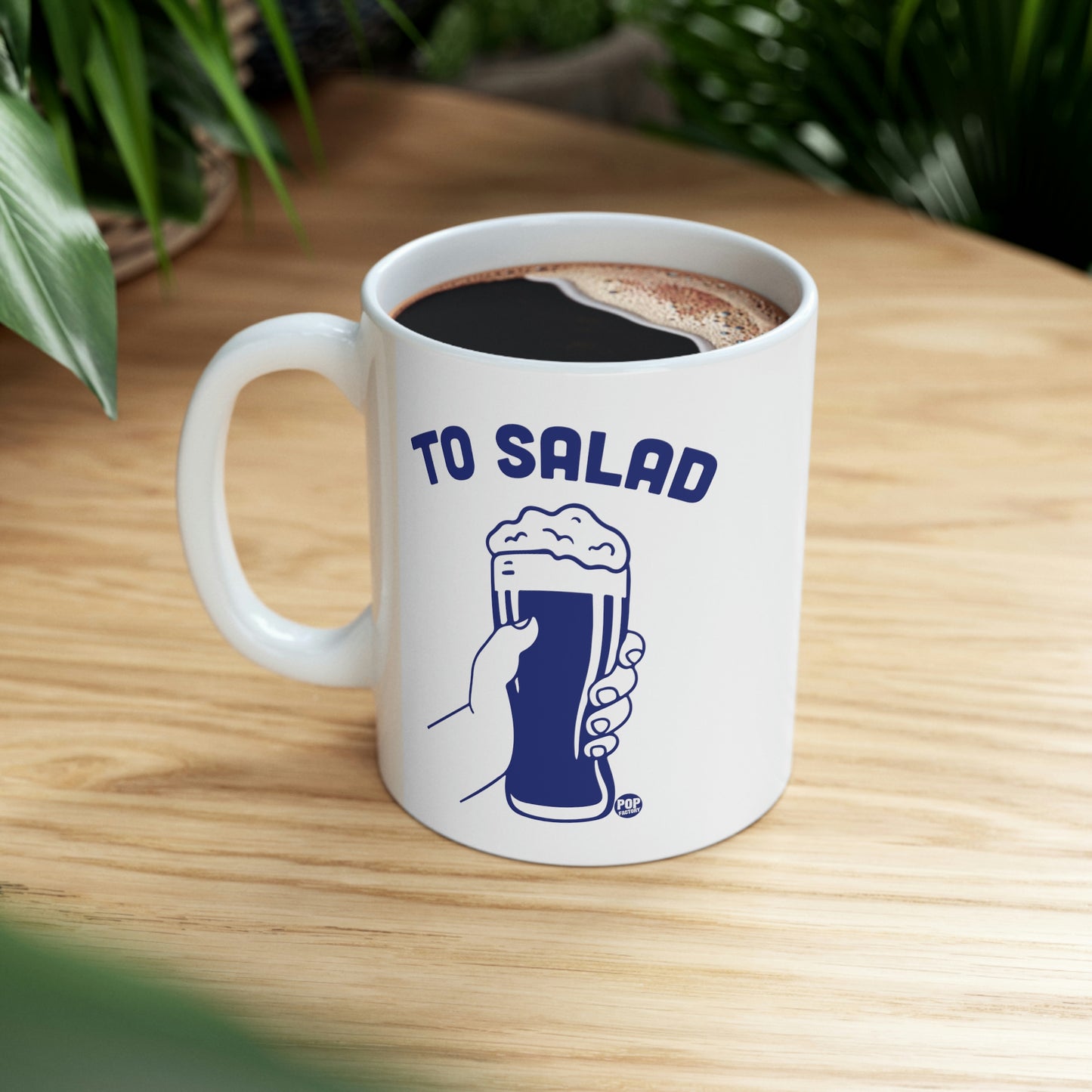 To Salad Beer Toast Mug