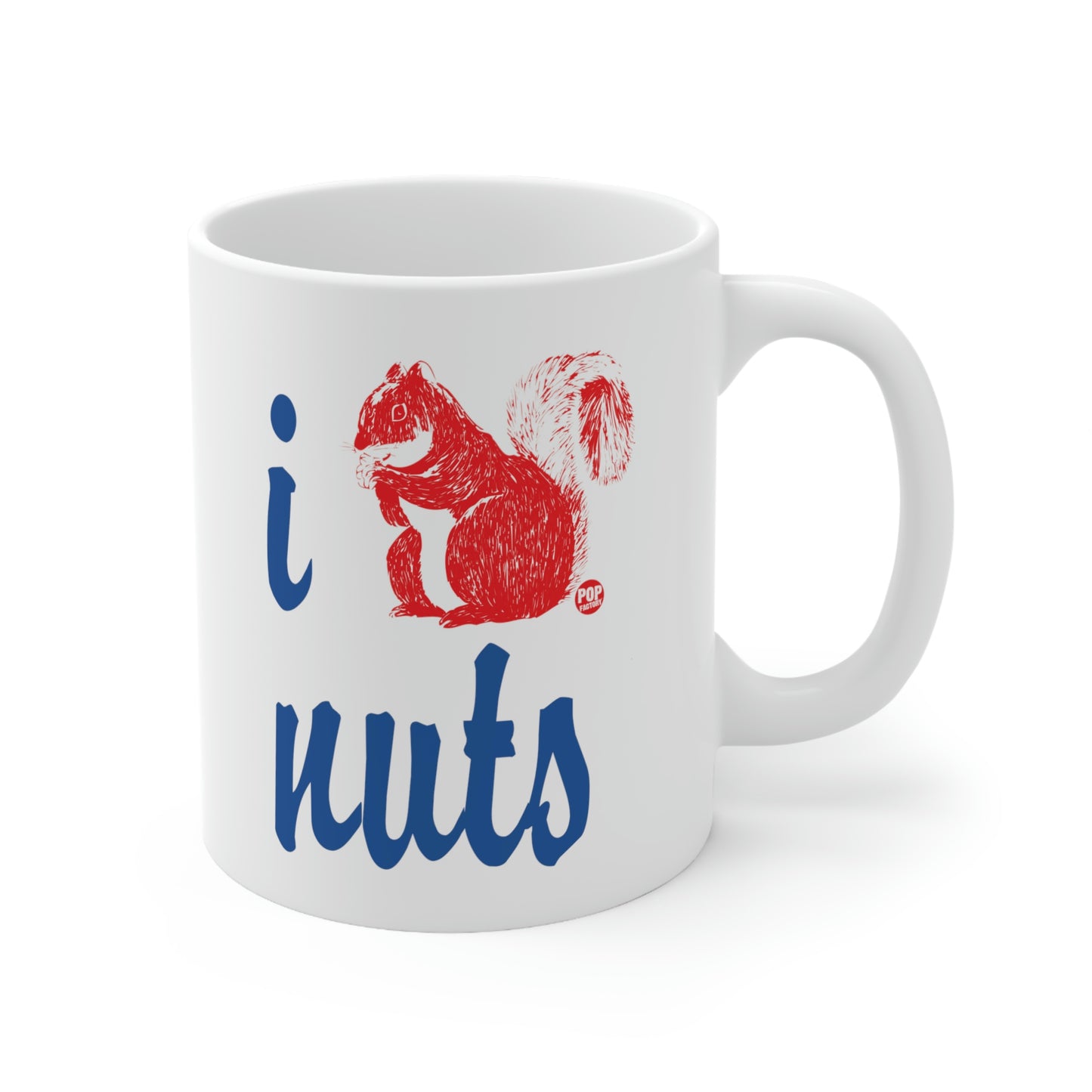 I LOVE NUTS! SQUIRREL COFFEE MUG