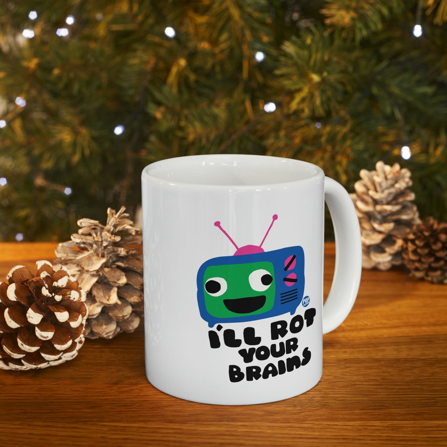 I'll Rot Your Brain-TV Coffee Mug