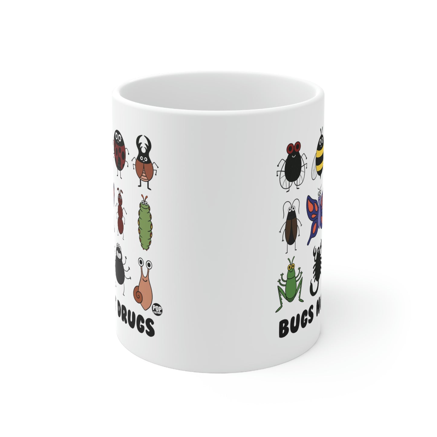 BUGS NOT DRUGS COFFEE MUG