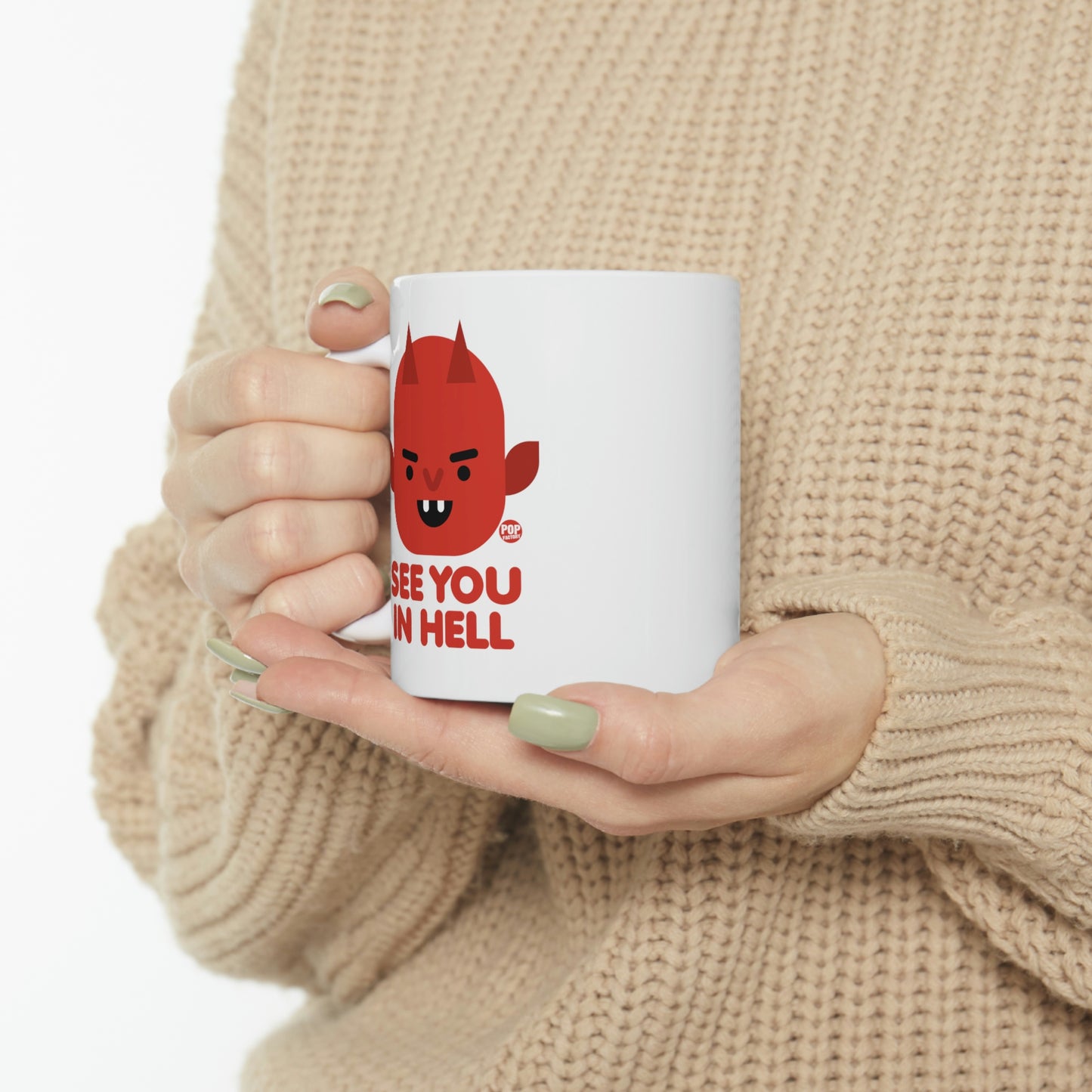 See You In Hell Devil Mug