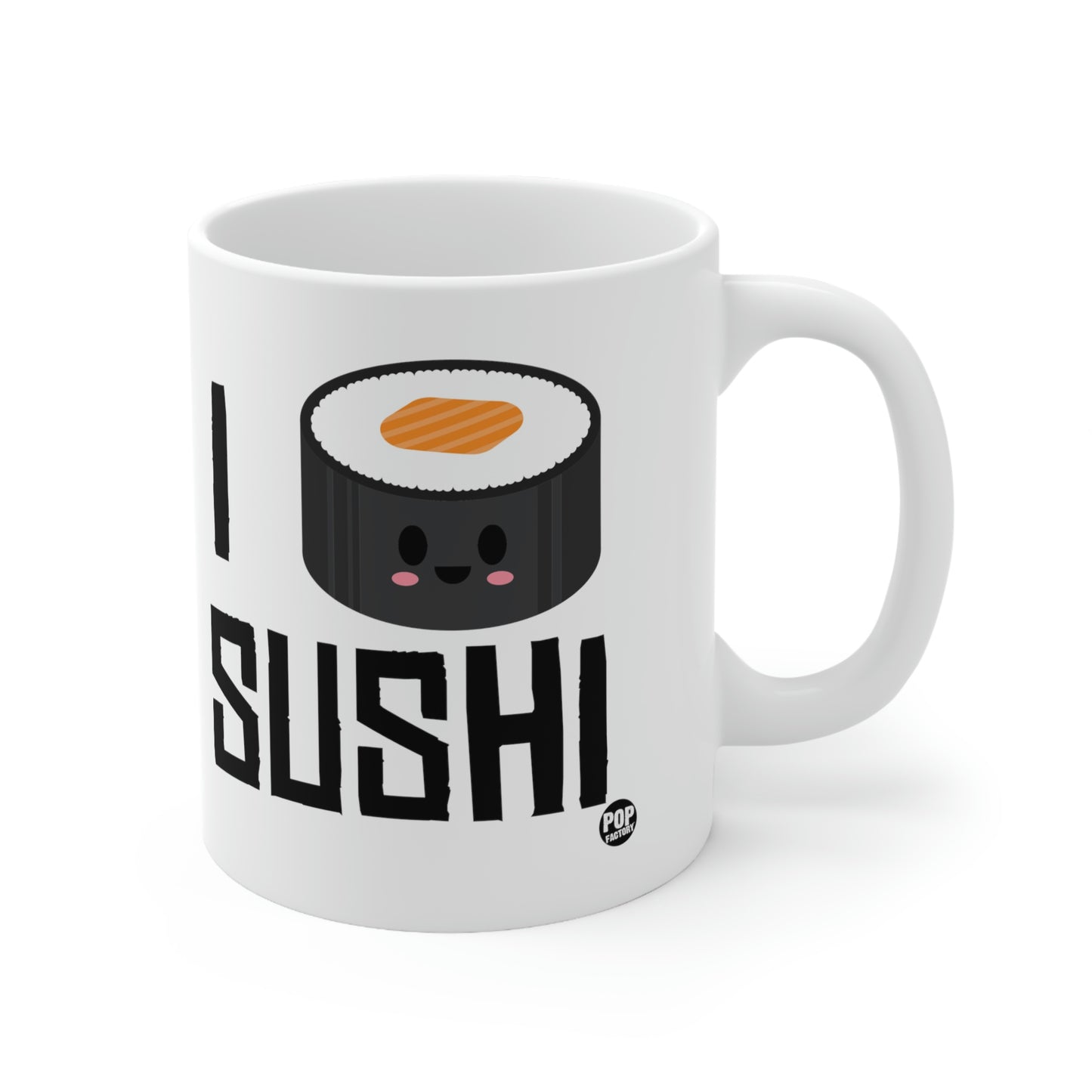 I LOVE SUSHI COFFEE MUG