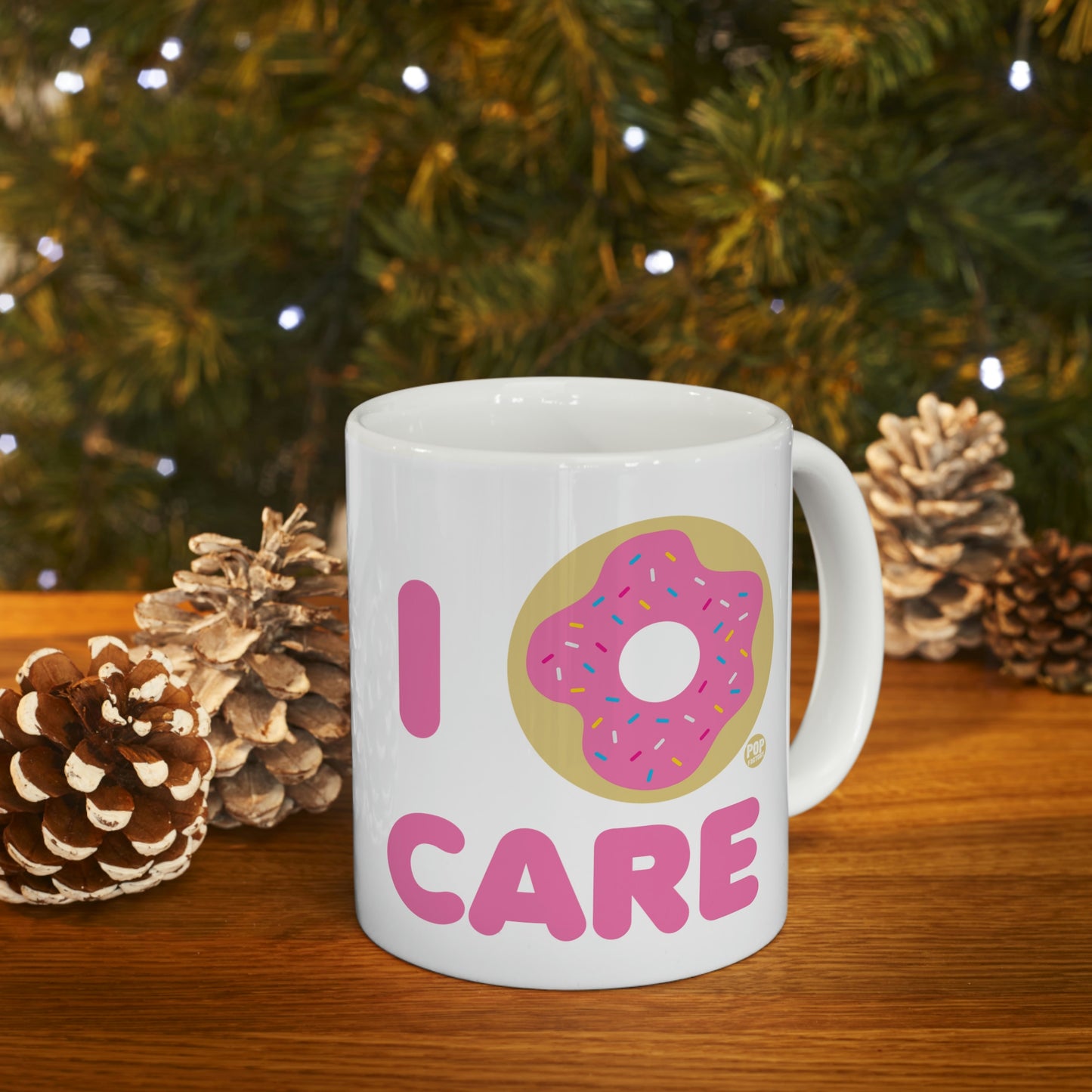 I DONUT CARE COFFEE MUG