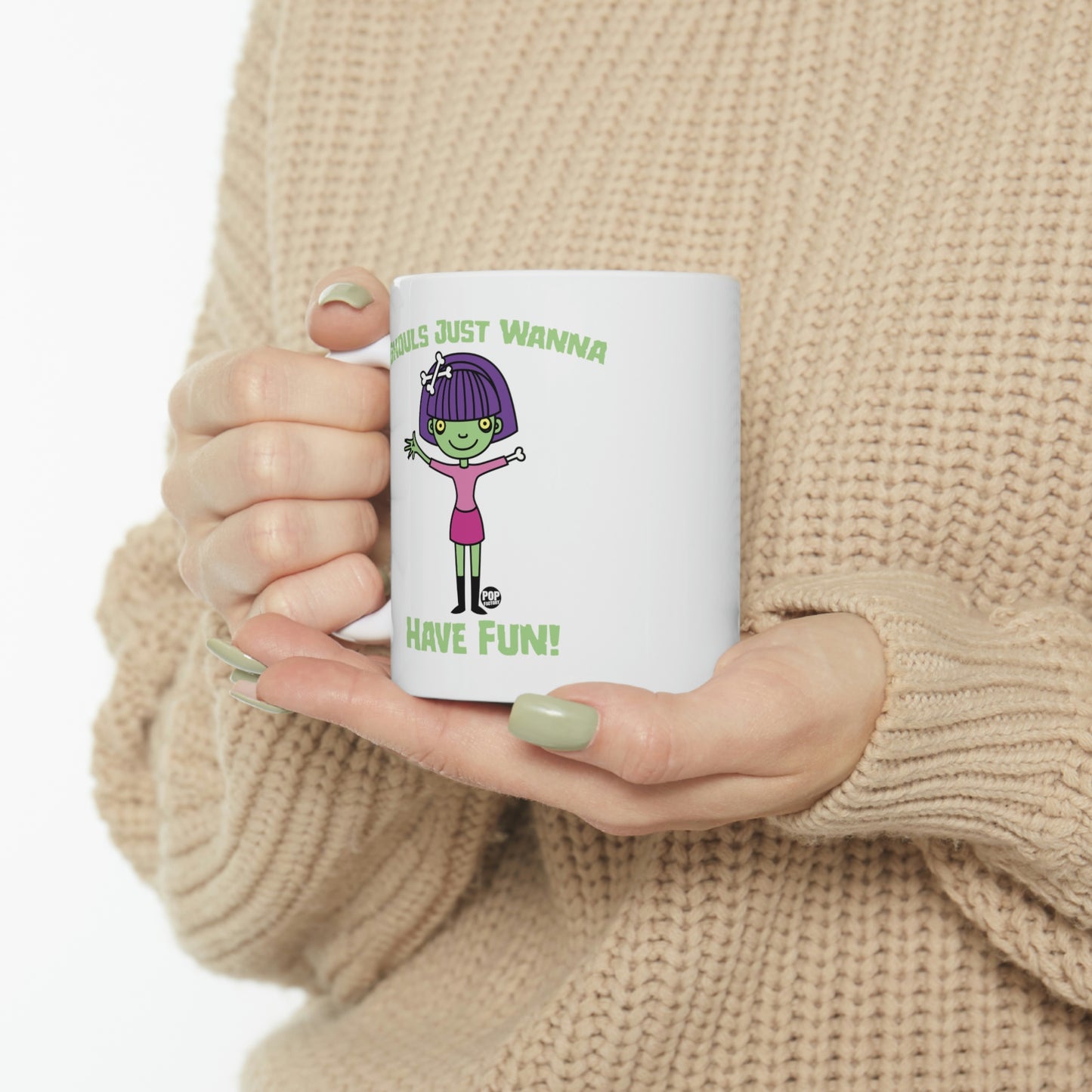 GHOULS JUST WANNA HAVE FUN COFFEE MUG