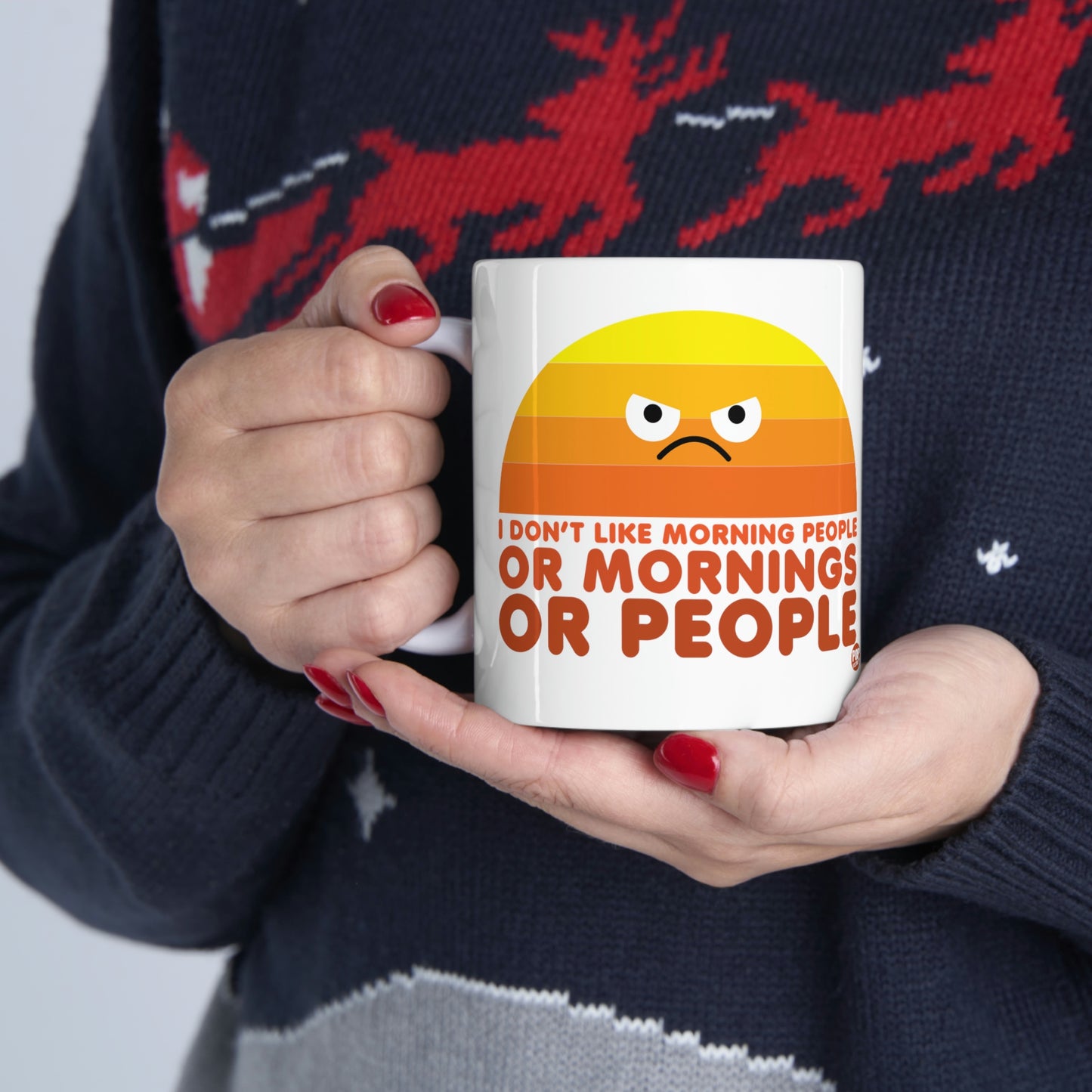 I DON'T LIKE MORNING PEOPLE COFFEE MUG