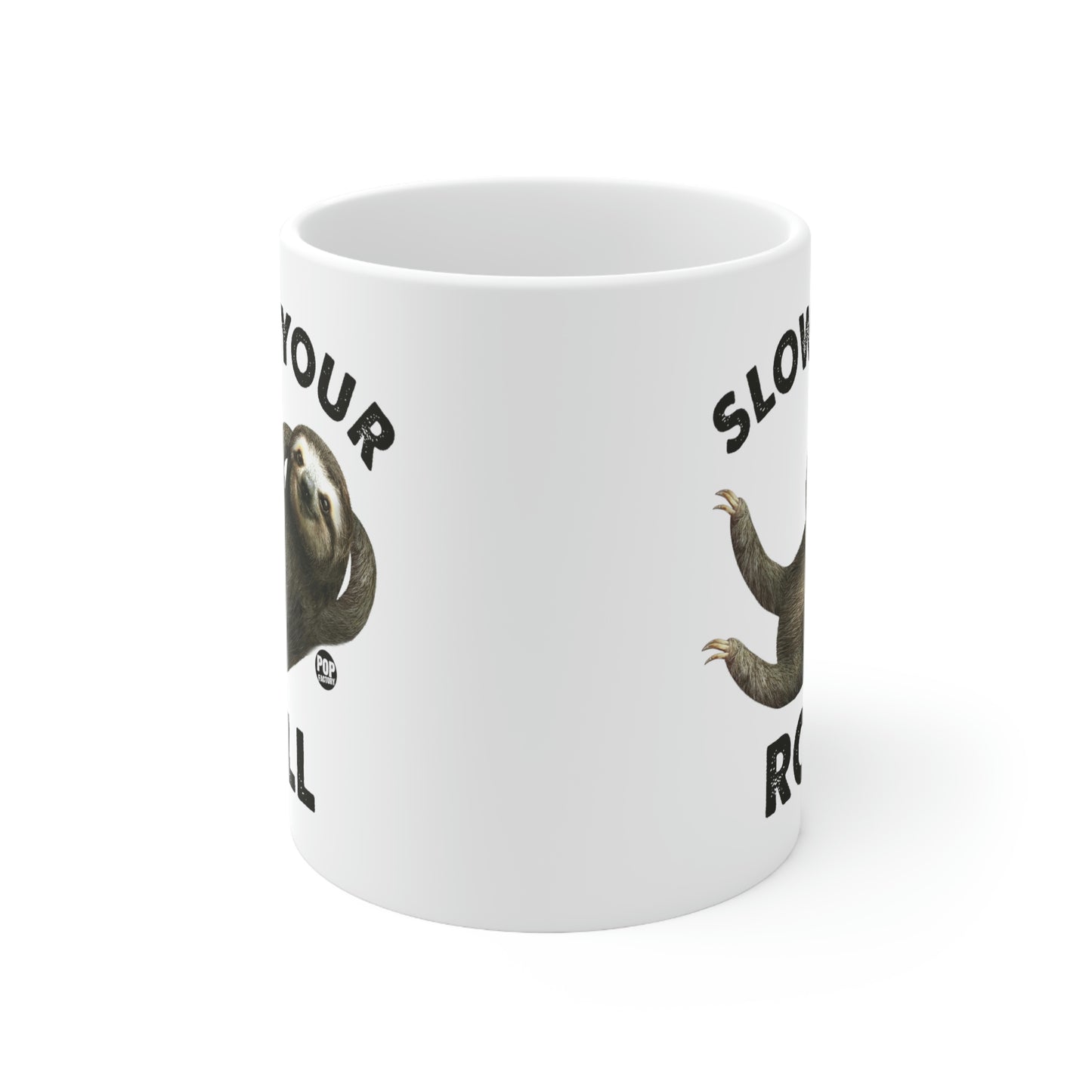 Slow Your Roll Sloth Mug
