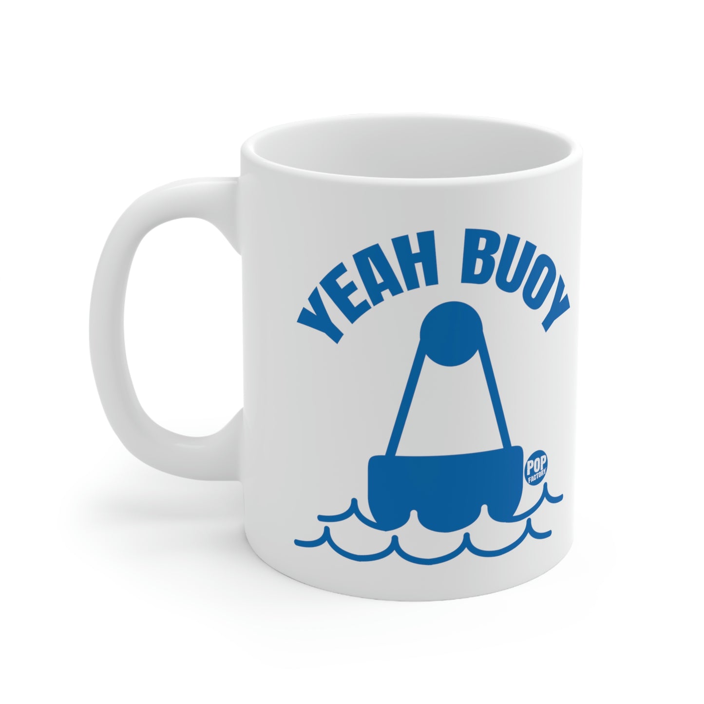 YEAH BUOY COFFEE MUG