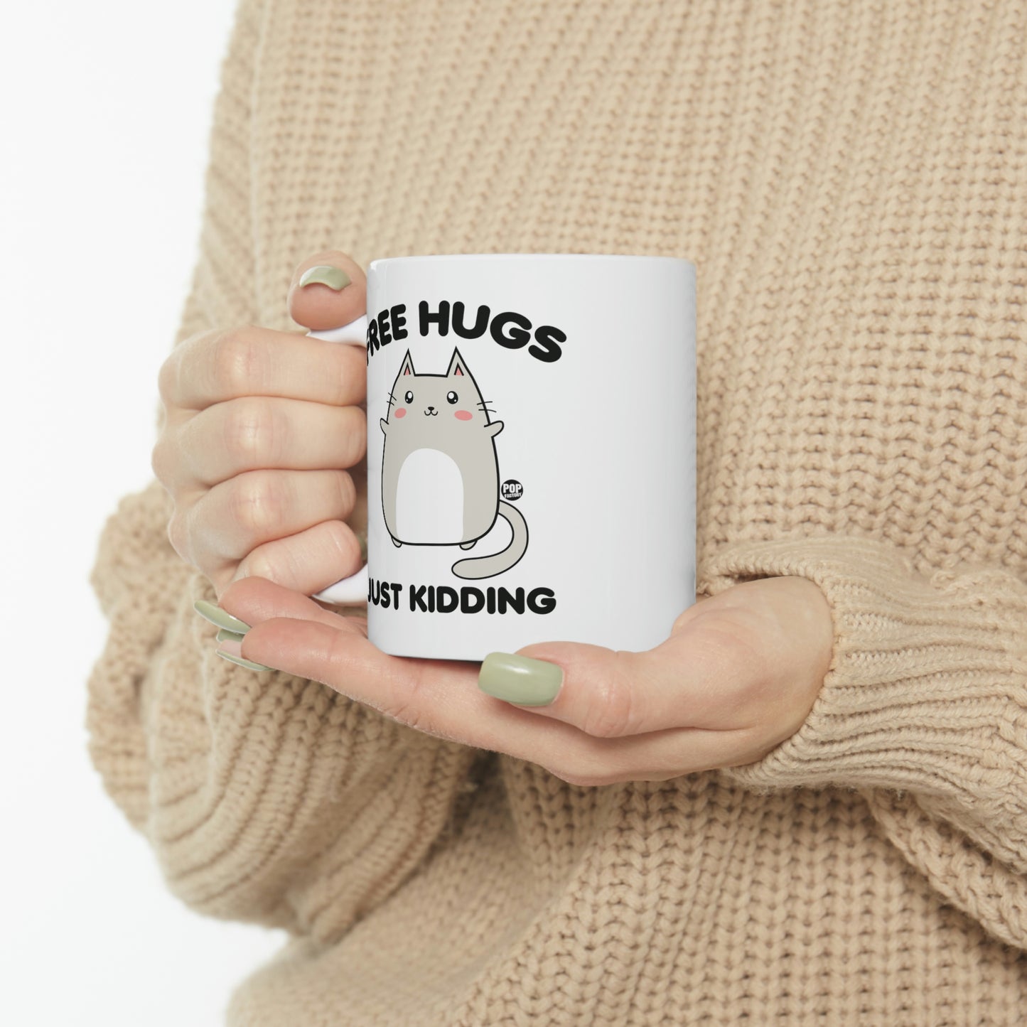 FREE HUGS JUST KIDDING CAT COFFEE MUG