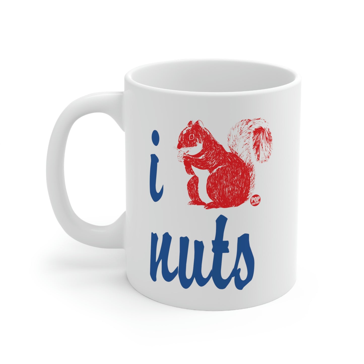 I LOVE NUTS! SQUIRREL COFFEE MUG