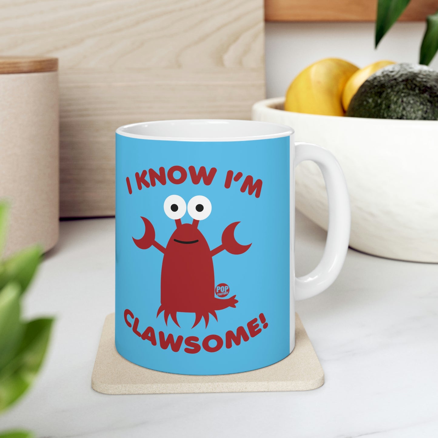 I KNOW I'M CLAWSOME!  LOBSTER COFFEE MUG