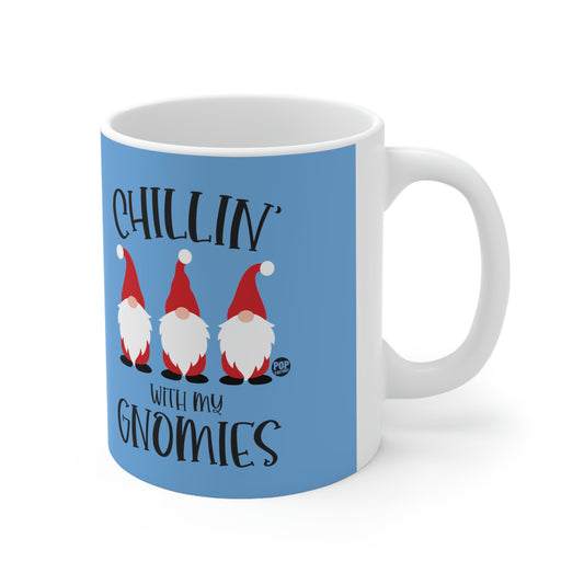 CHILLIN WITH MY GNOMIES XMAS COFFEE MUG
